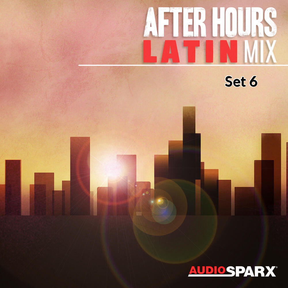 Релиз After Hours Latin Mix, Set 6