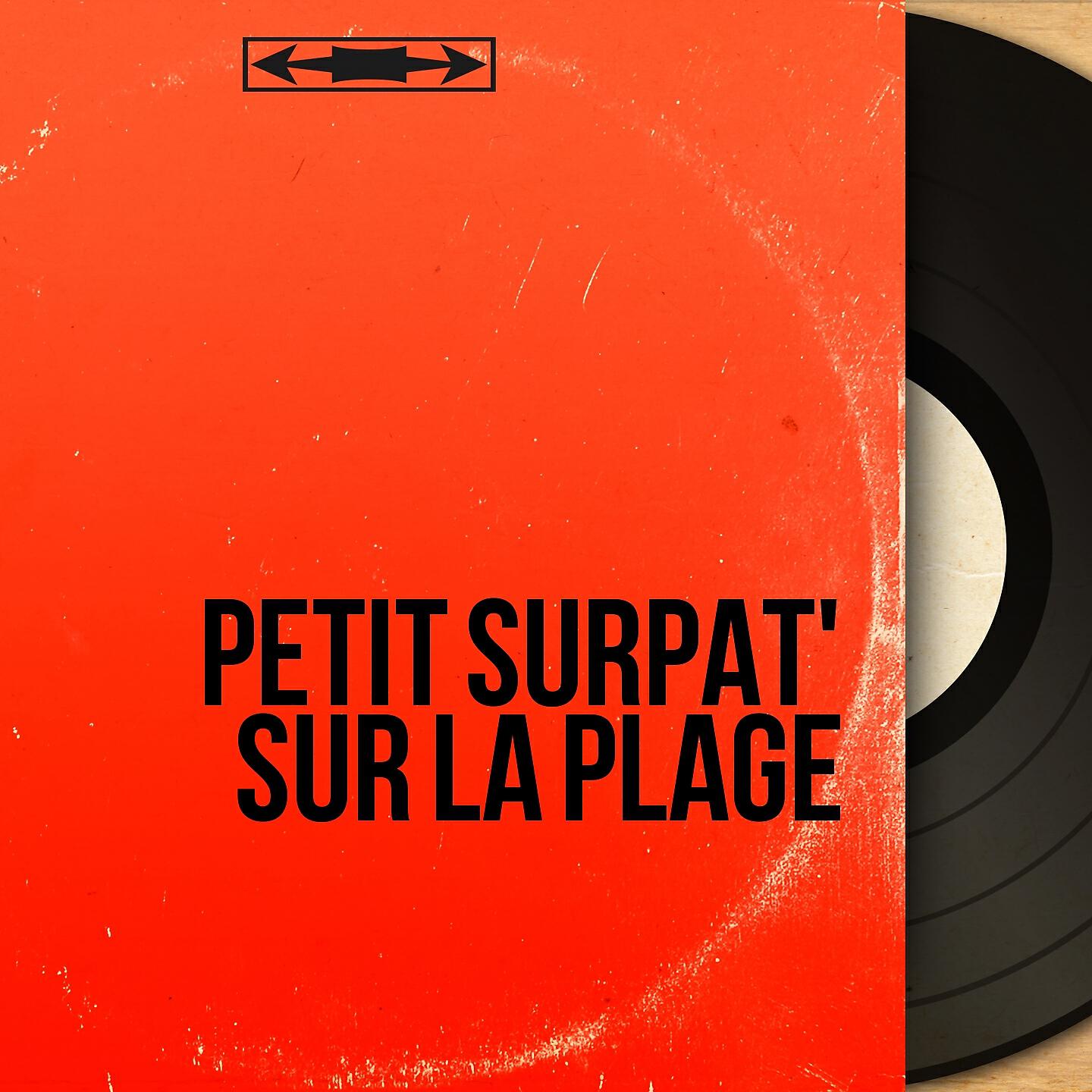 Постер альбома Petit surpat' sur la plage