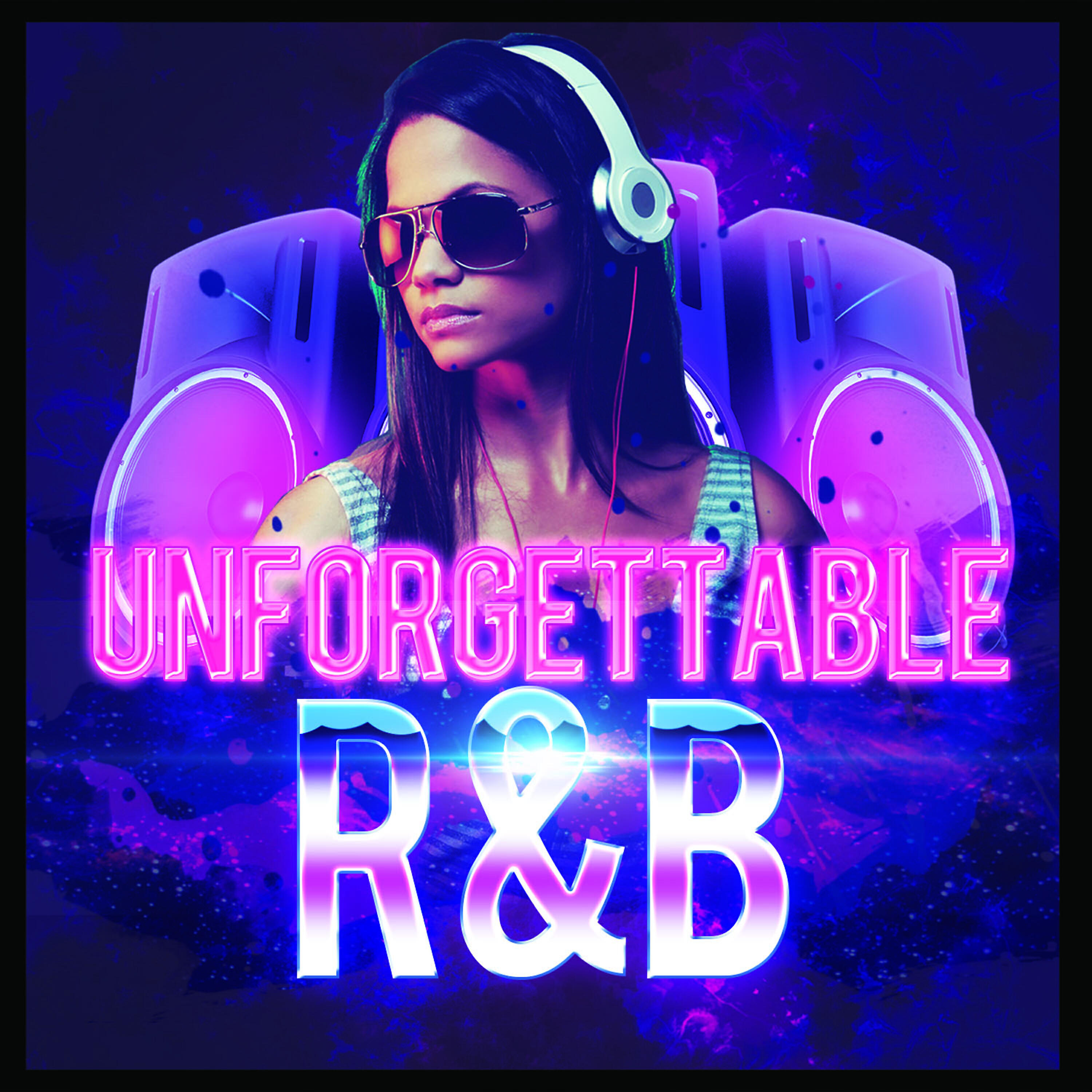 Релиз Unforgettable R&B