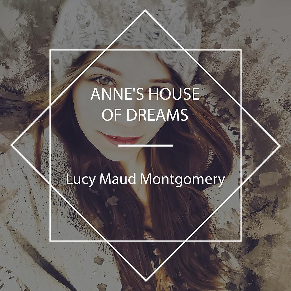Релиз Anne's House of Dreams