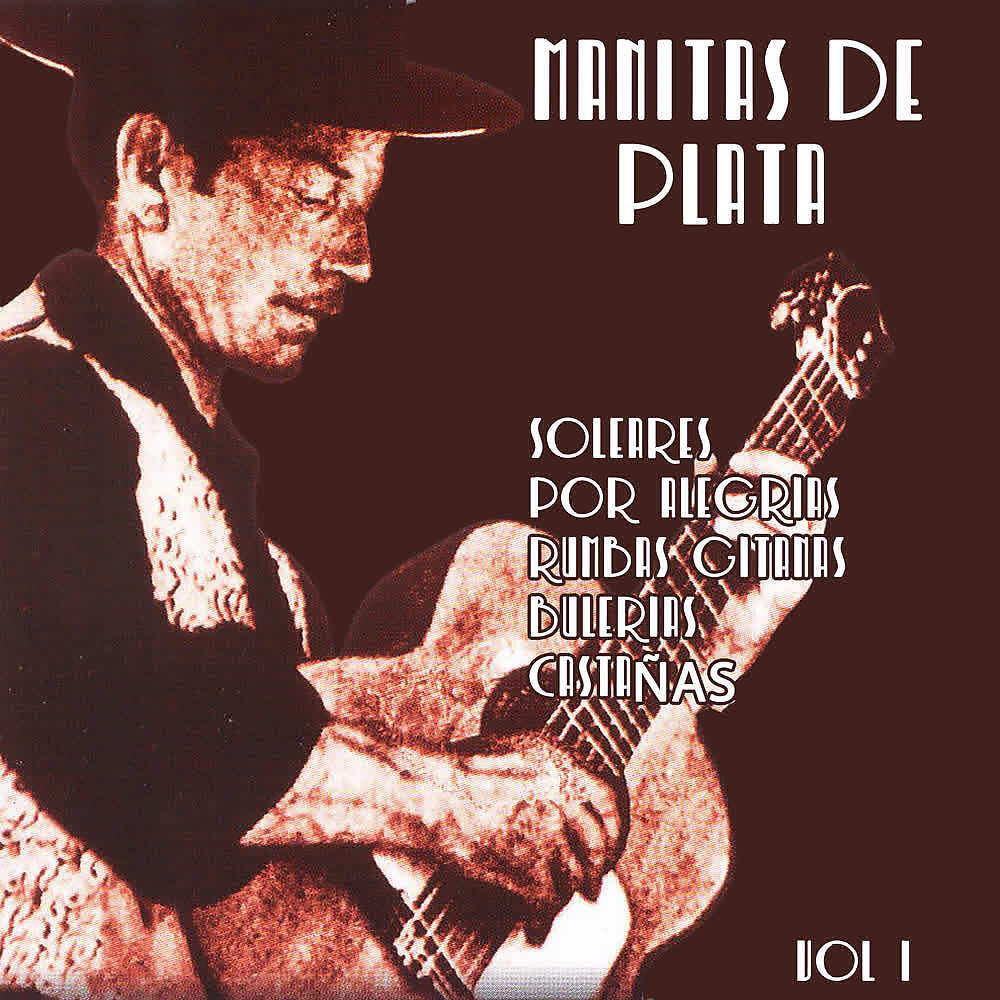 Релиз Manitas de Plata (Volumen I)
