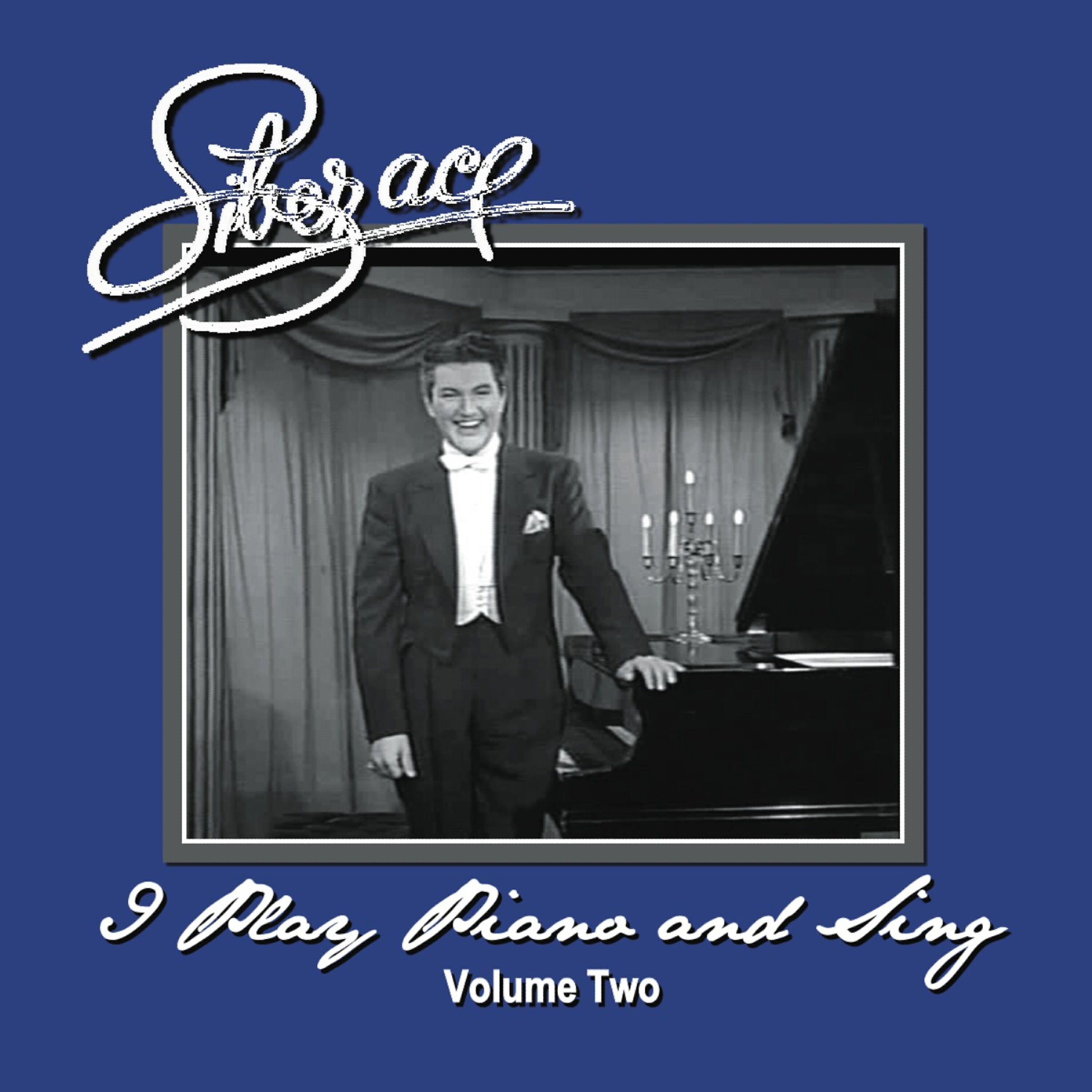 Релиз I Play Piano And Sing (Volume Two)