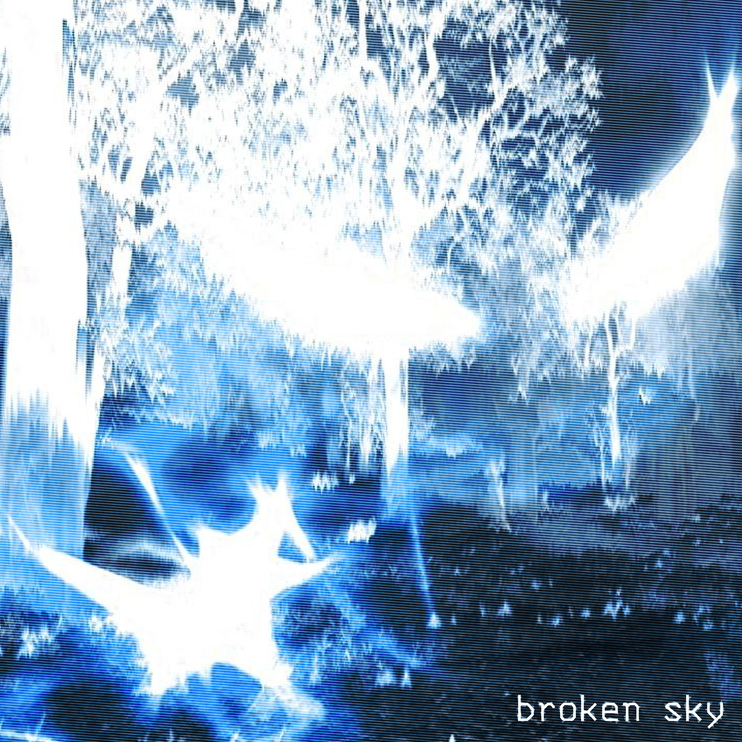 Постер альбома broken sky