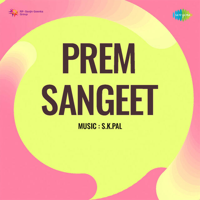 Релиз Prem Sangeet (Original Motion Picture Soundtrack)