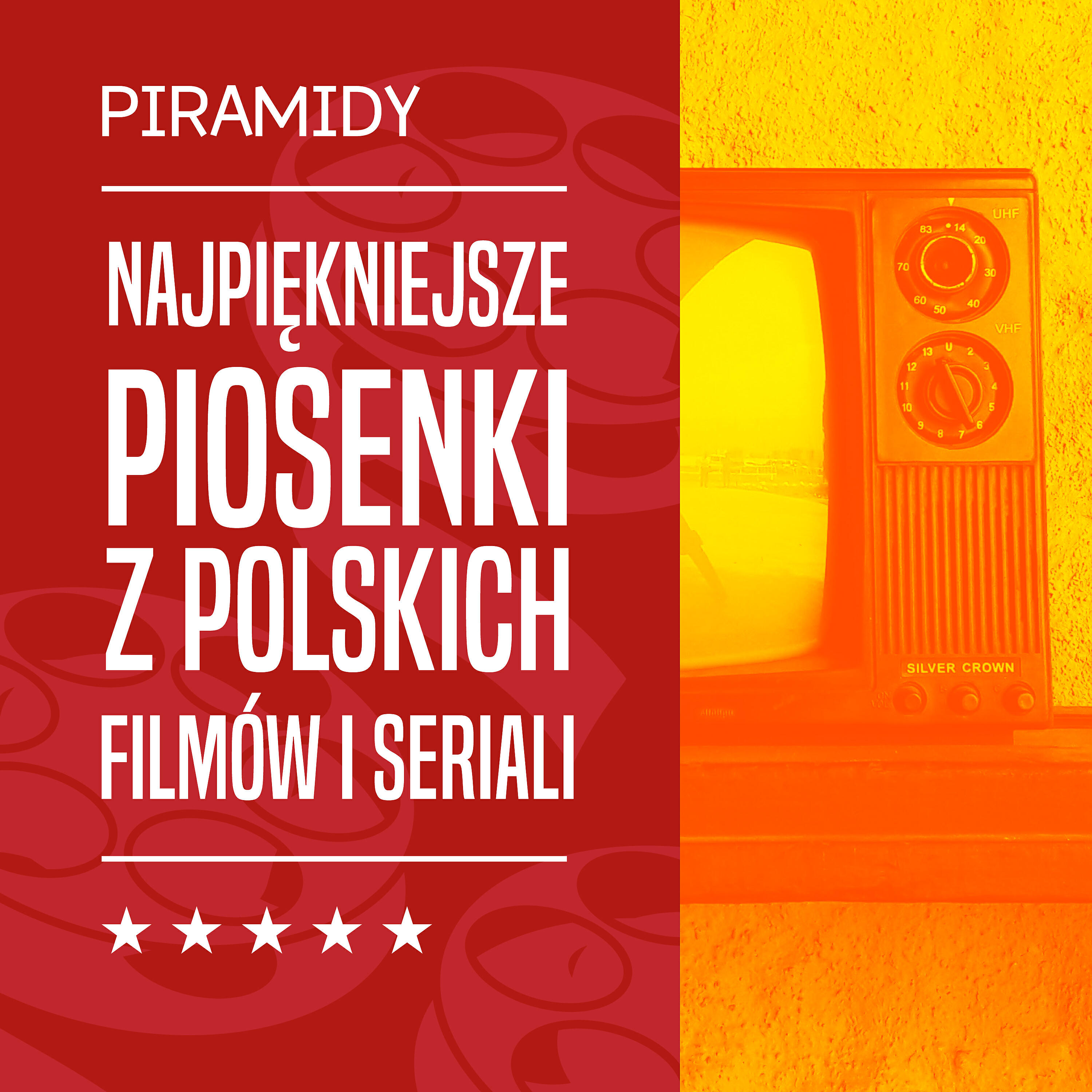 Релиз Najpiękniejsze piosenki z polskich filmów i seriali