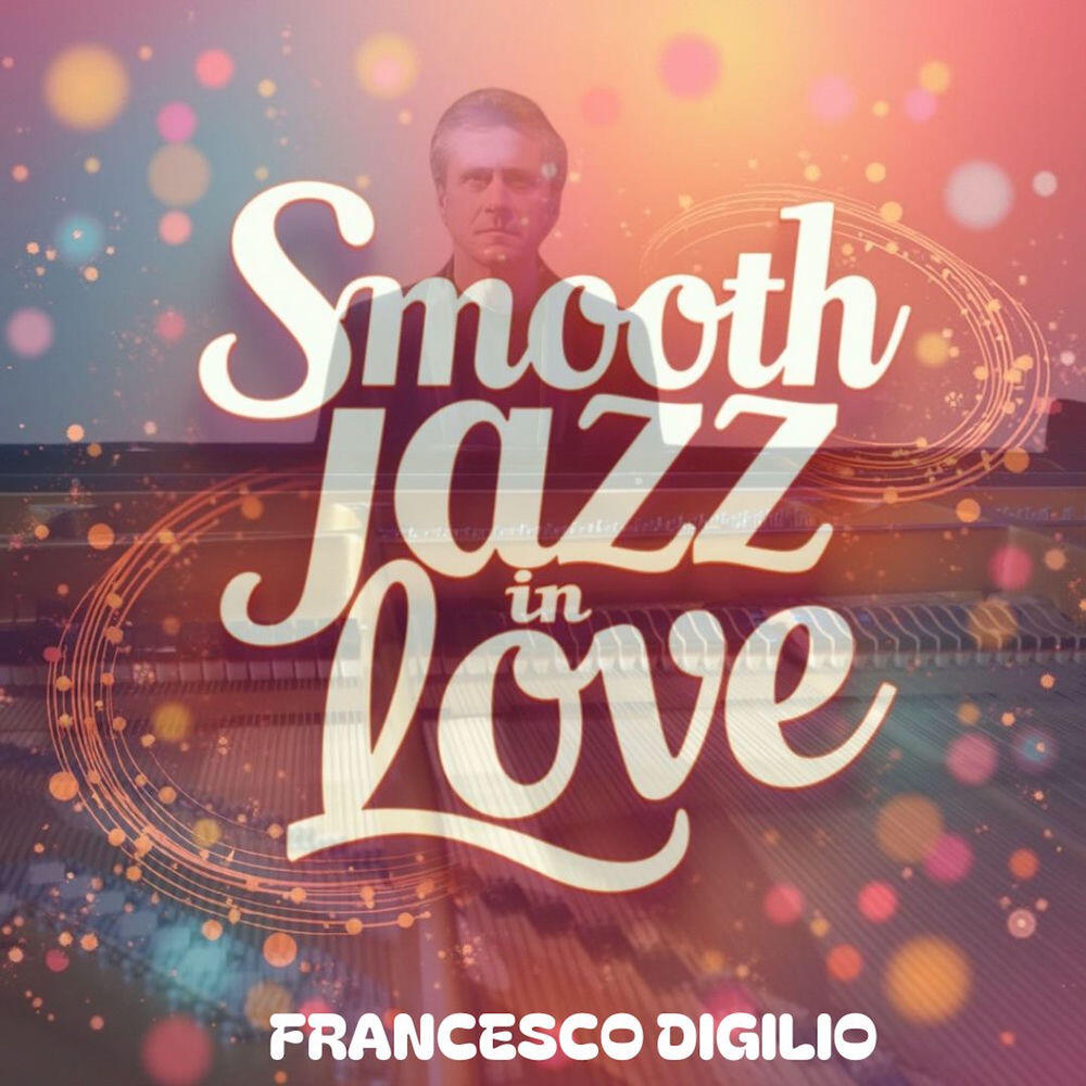 Релиз Smooth Jazz In Love