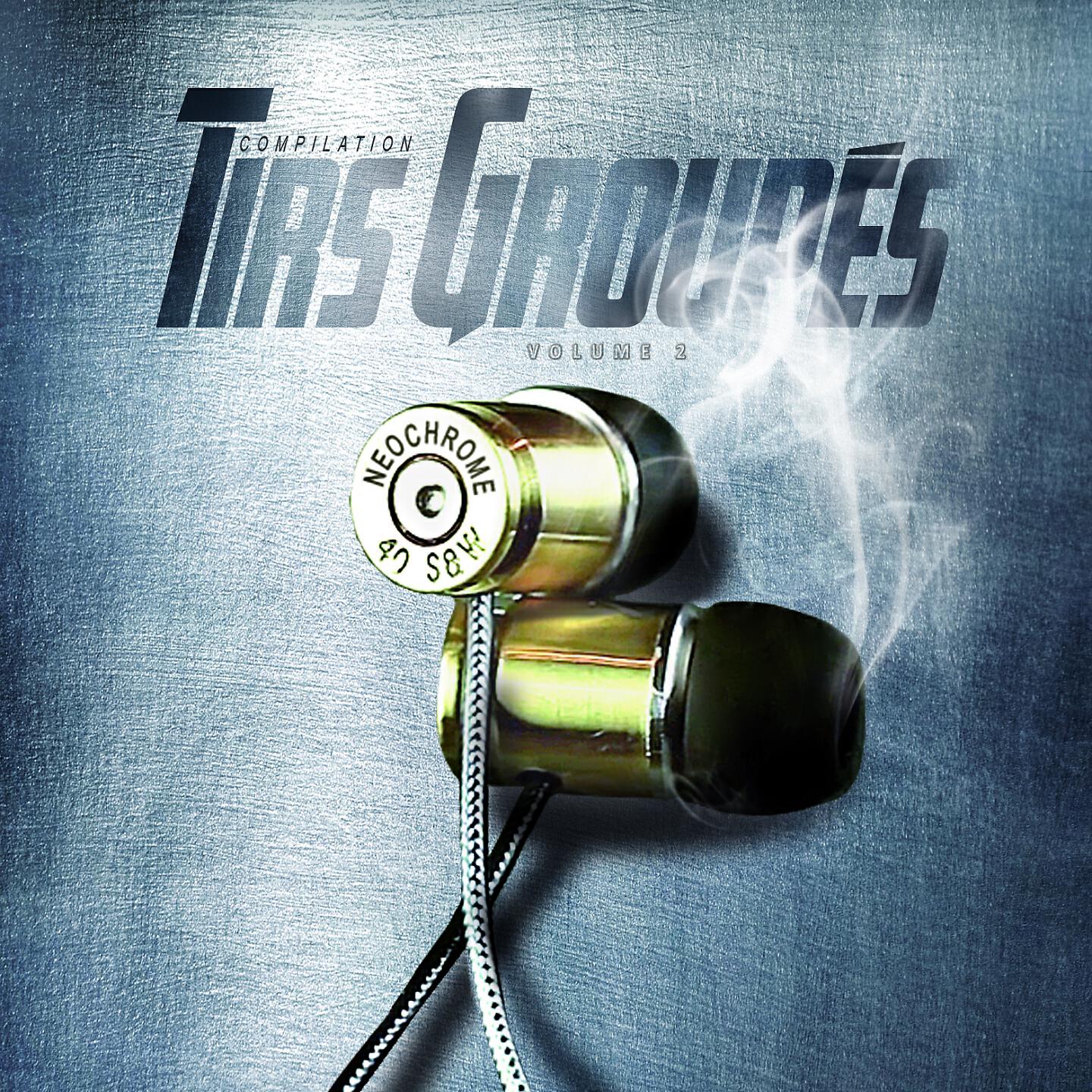 Релиз Tirs groupés, vol. 2