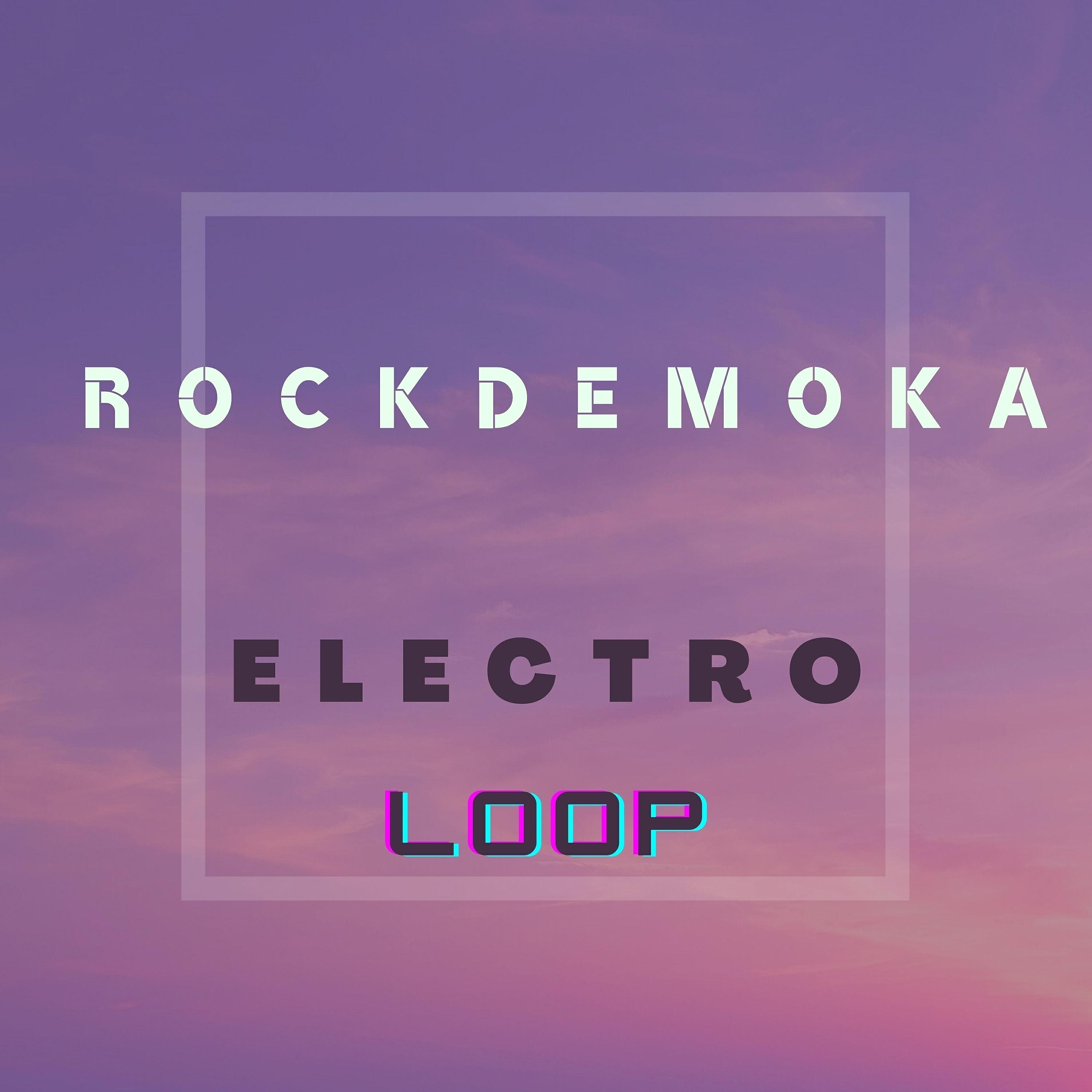 Релиз Electro Loop
