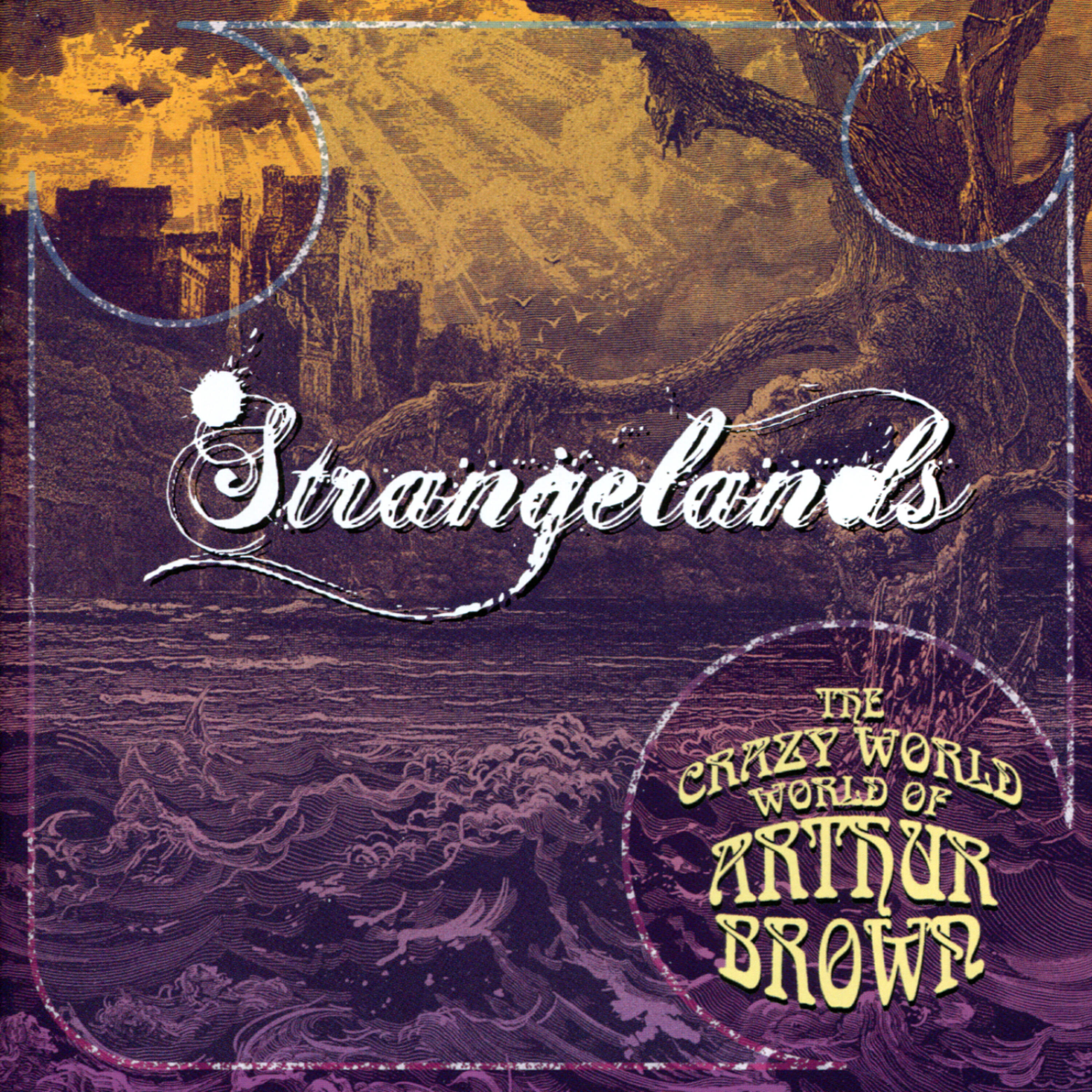 Релиз The Crazy World of Arthur Brown - "Strangelands"