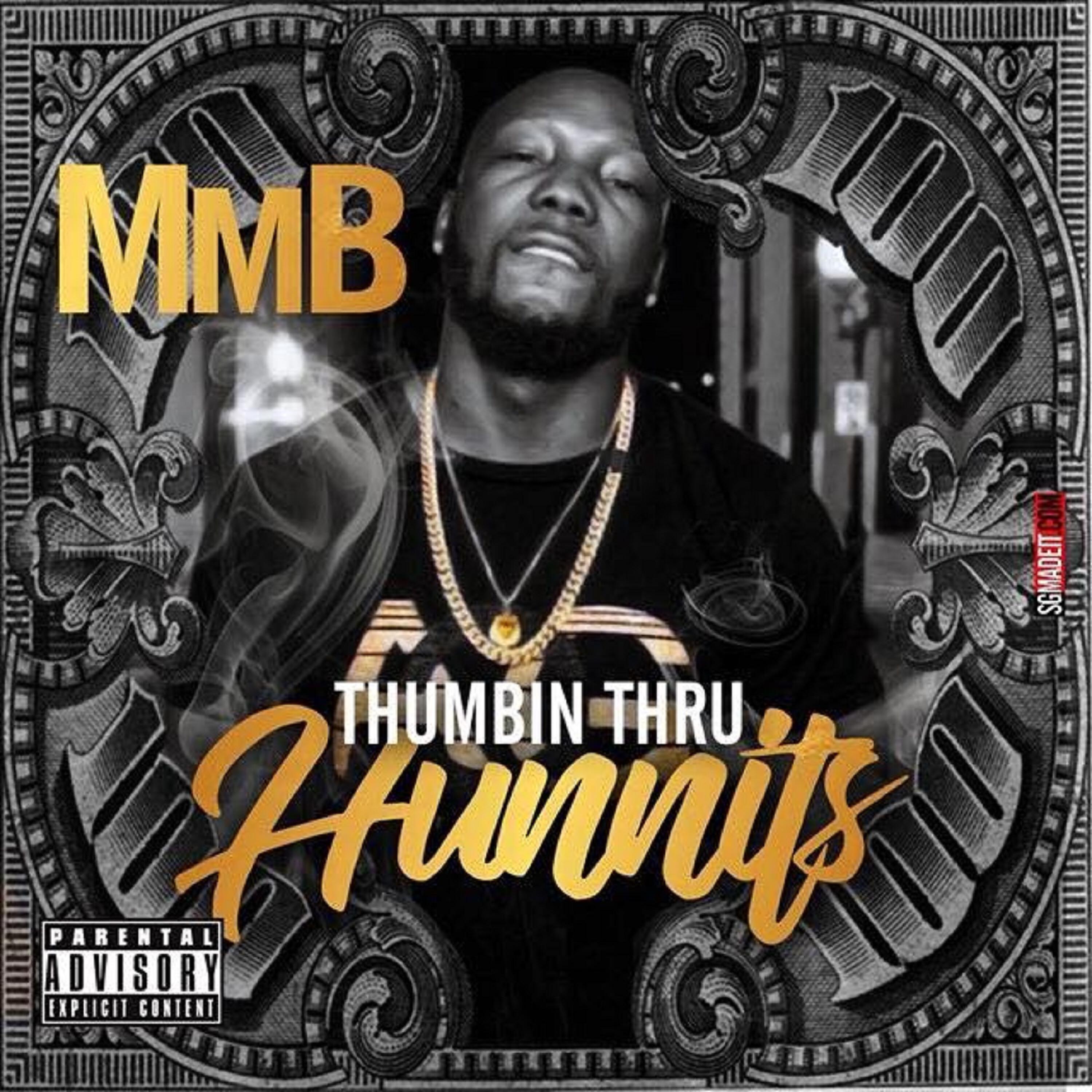 Релиз Thumbin Thru Hunnits