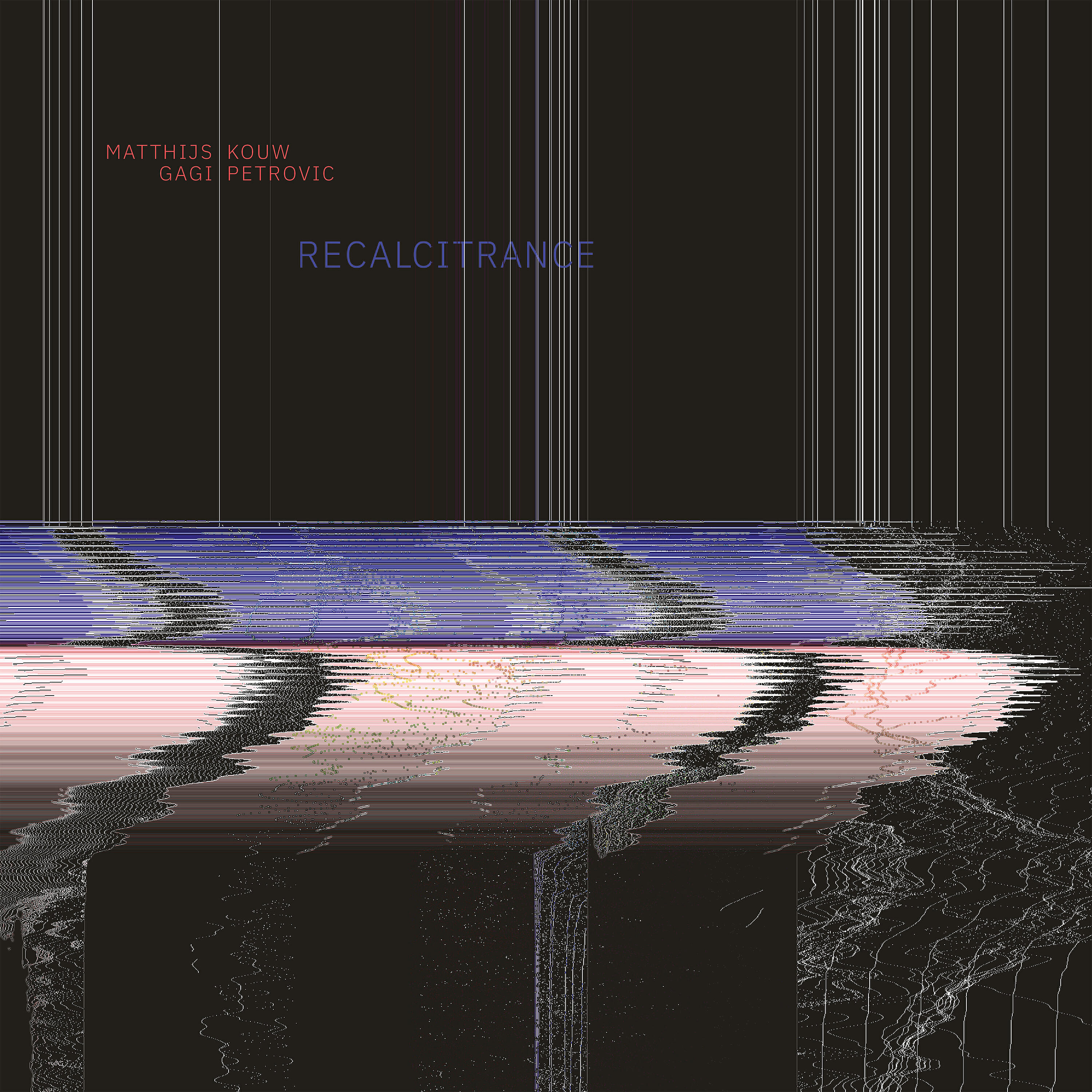 Релиз Recalcitrance