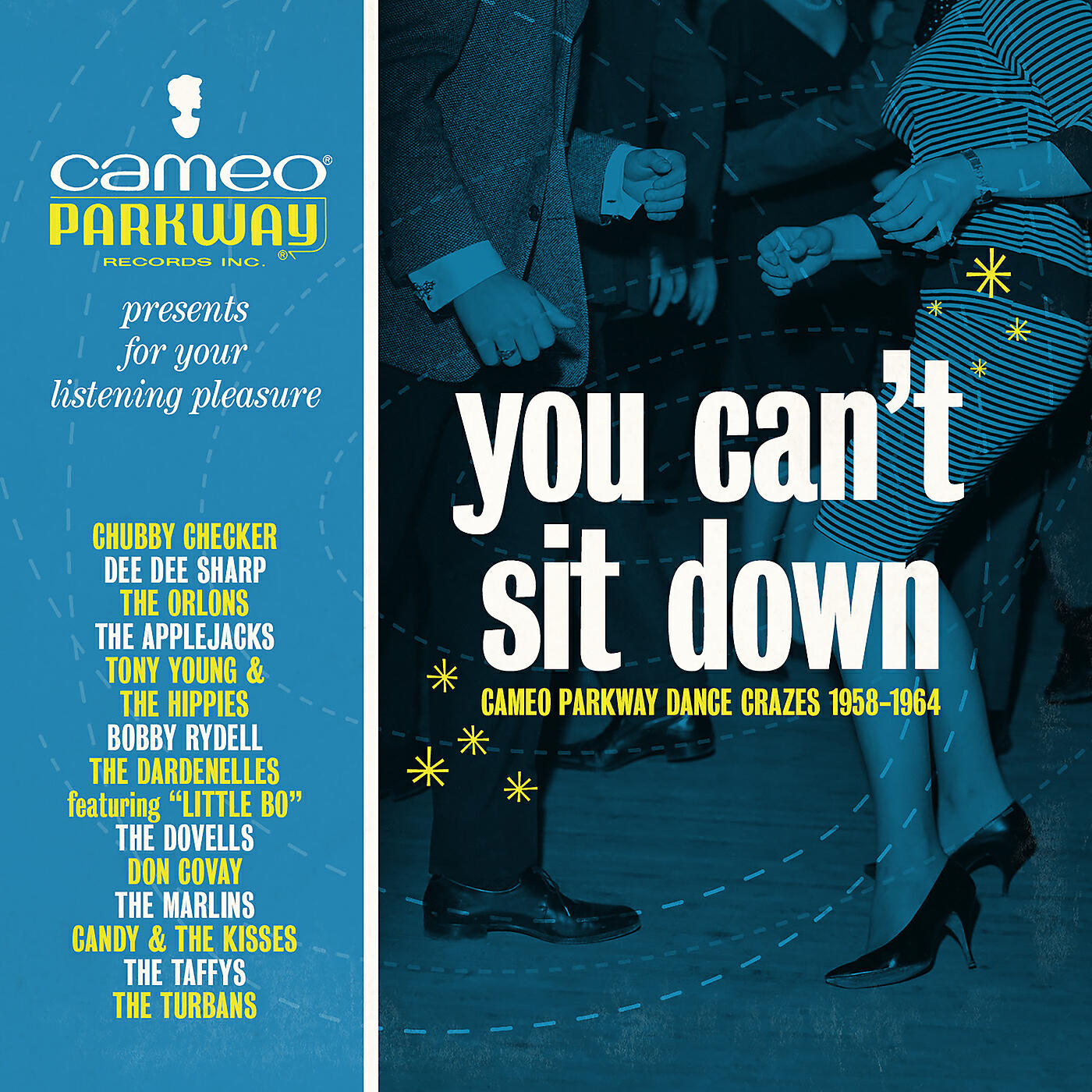 Релиз You Can't Sit Down: Cameo Parkway Dance Crazes (1958-1964)