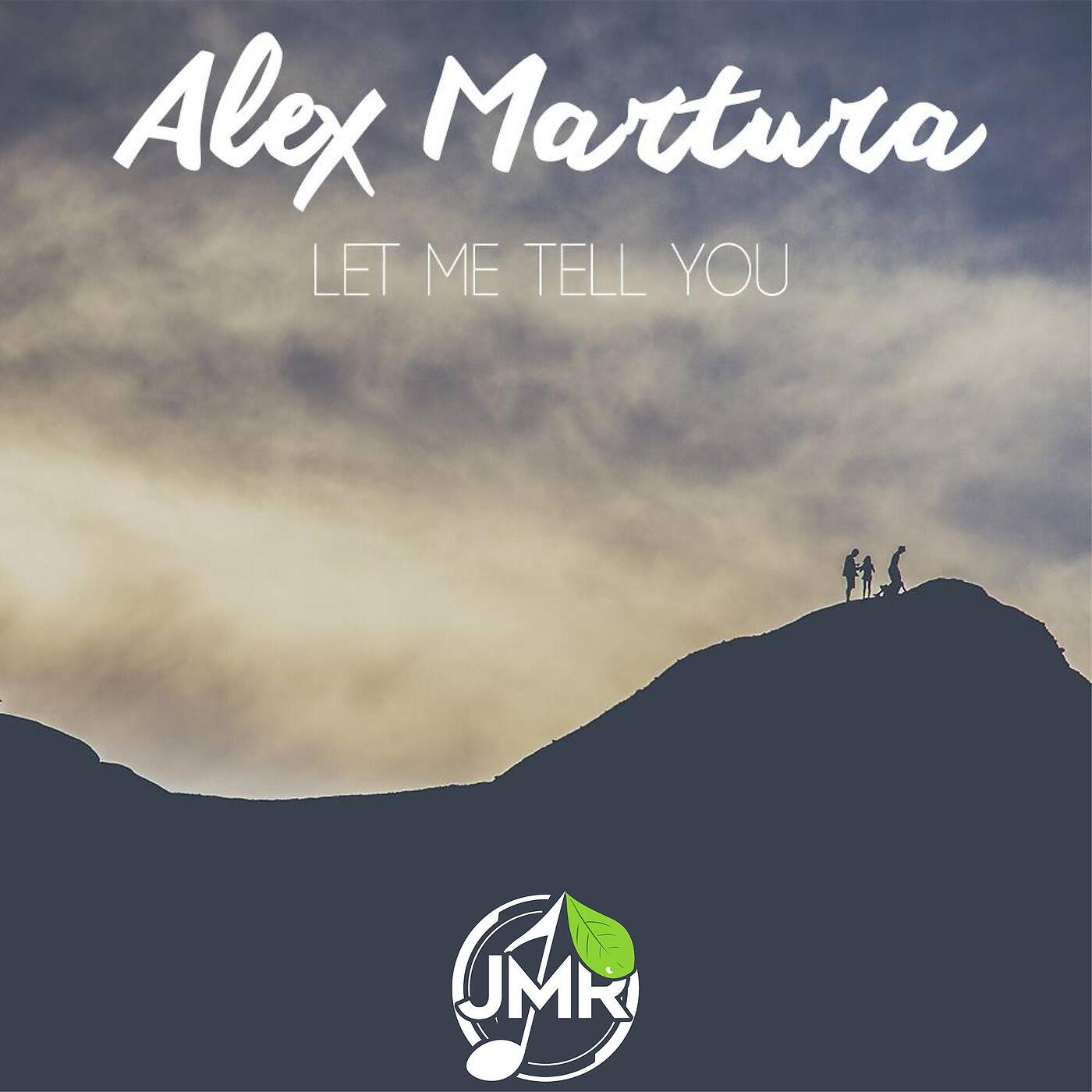 Постер альбома Let Met Tell You