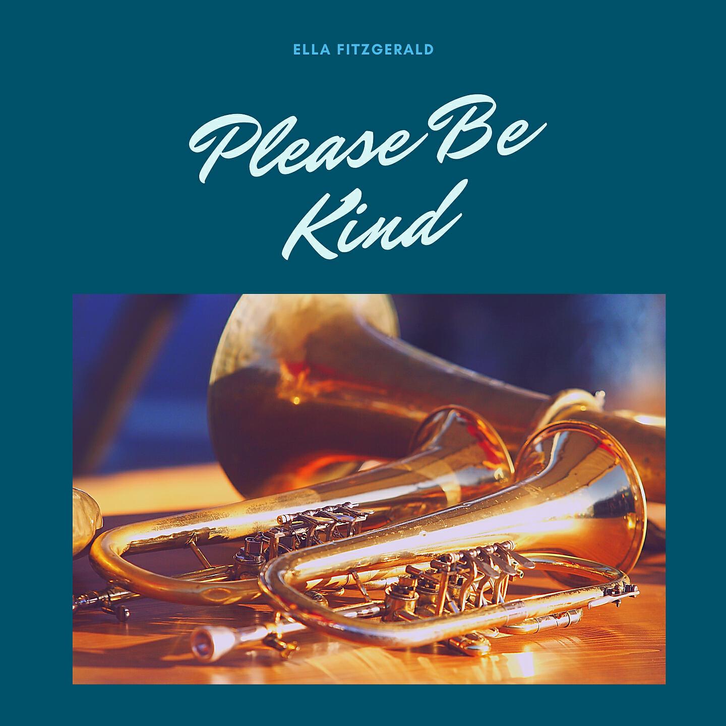 Релиз Please Be Kind