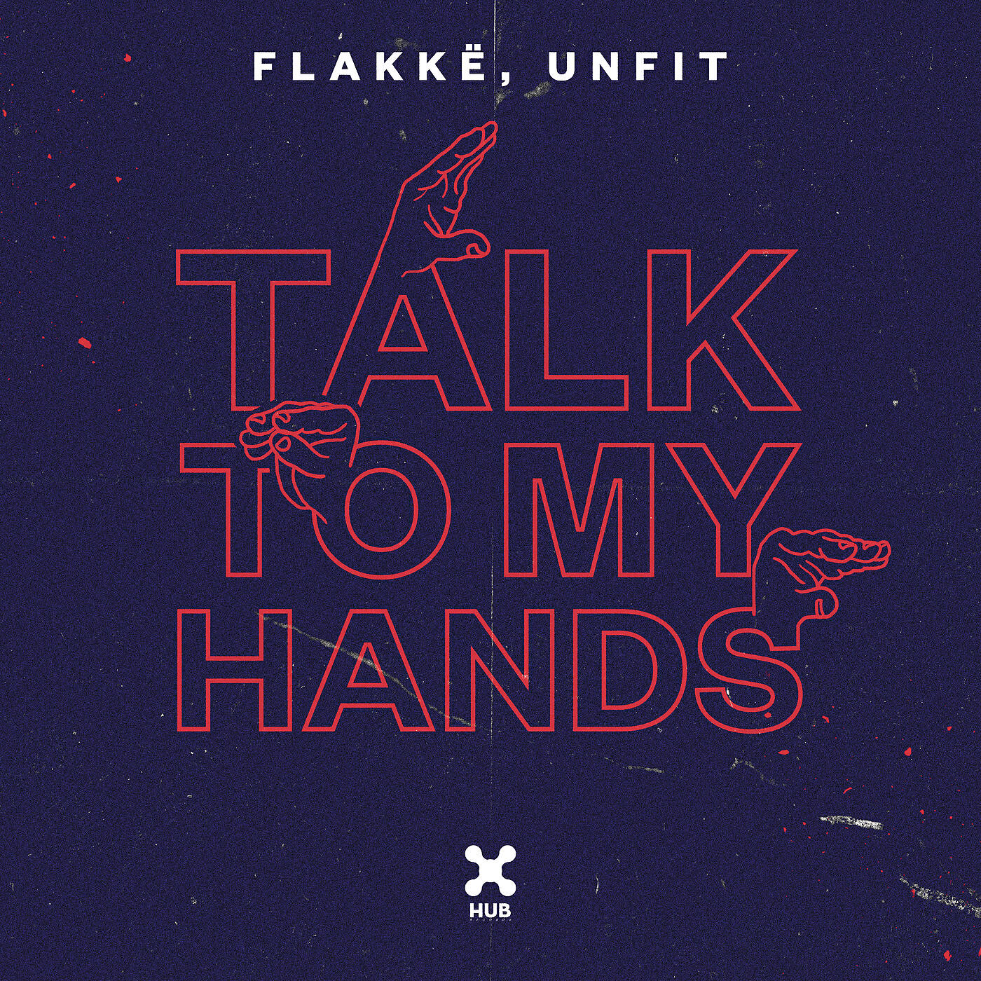 Постер альбома Talk To My Hands