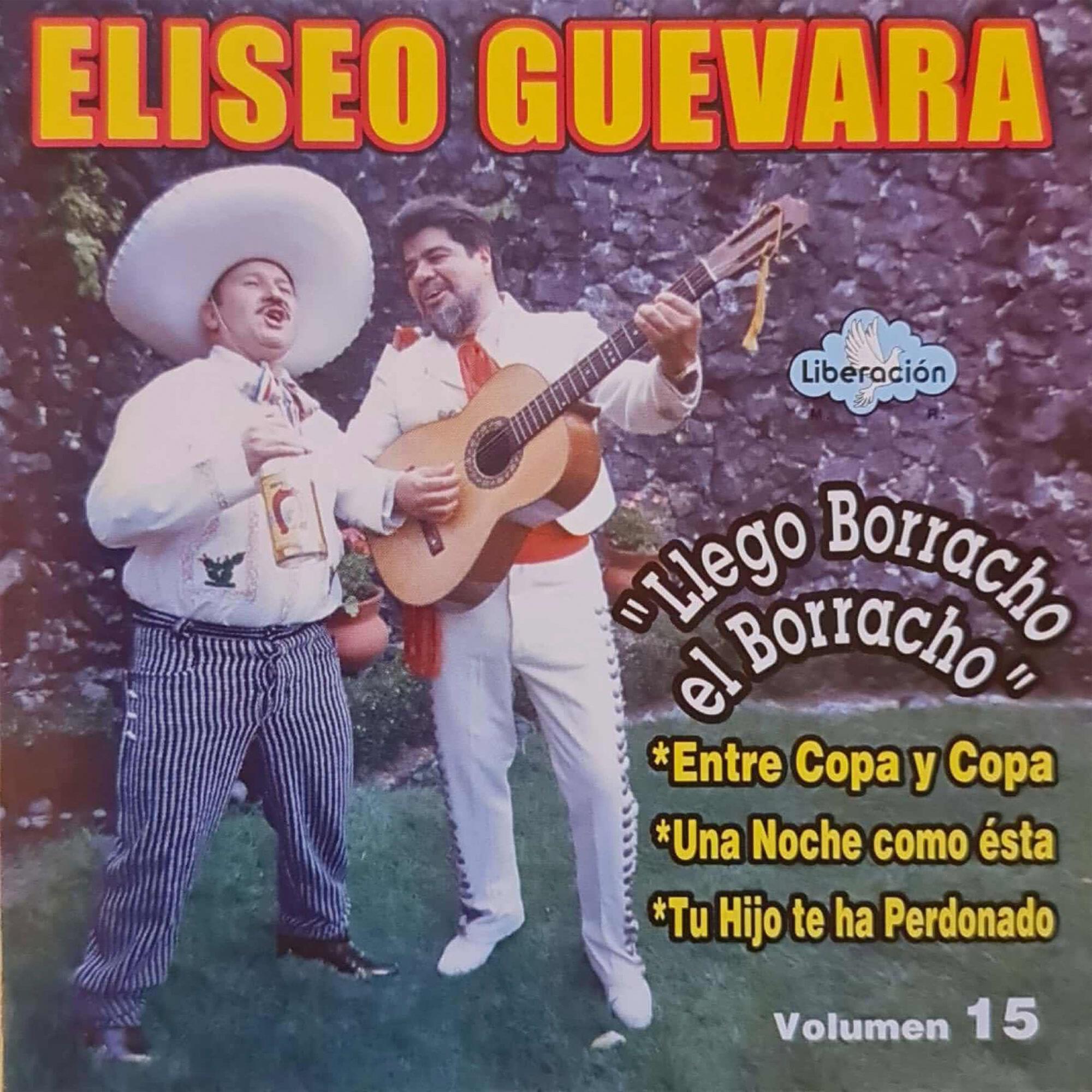 Релиз Llegó Borracho el Borracho, Vol. 15