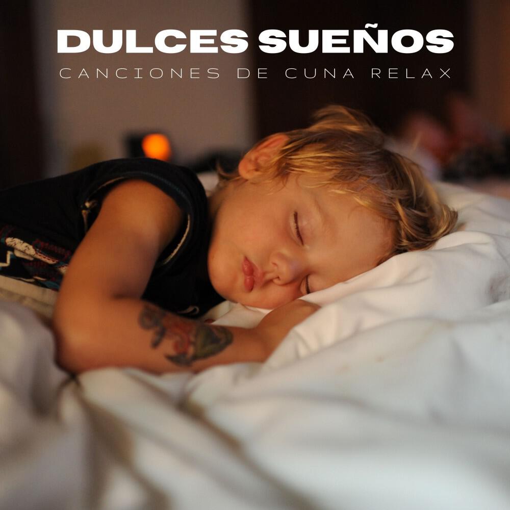 Релиз Dulces Sueños: Música para Dormir Bebés