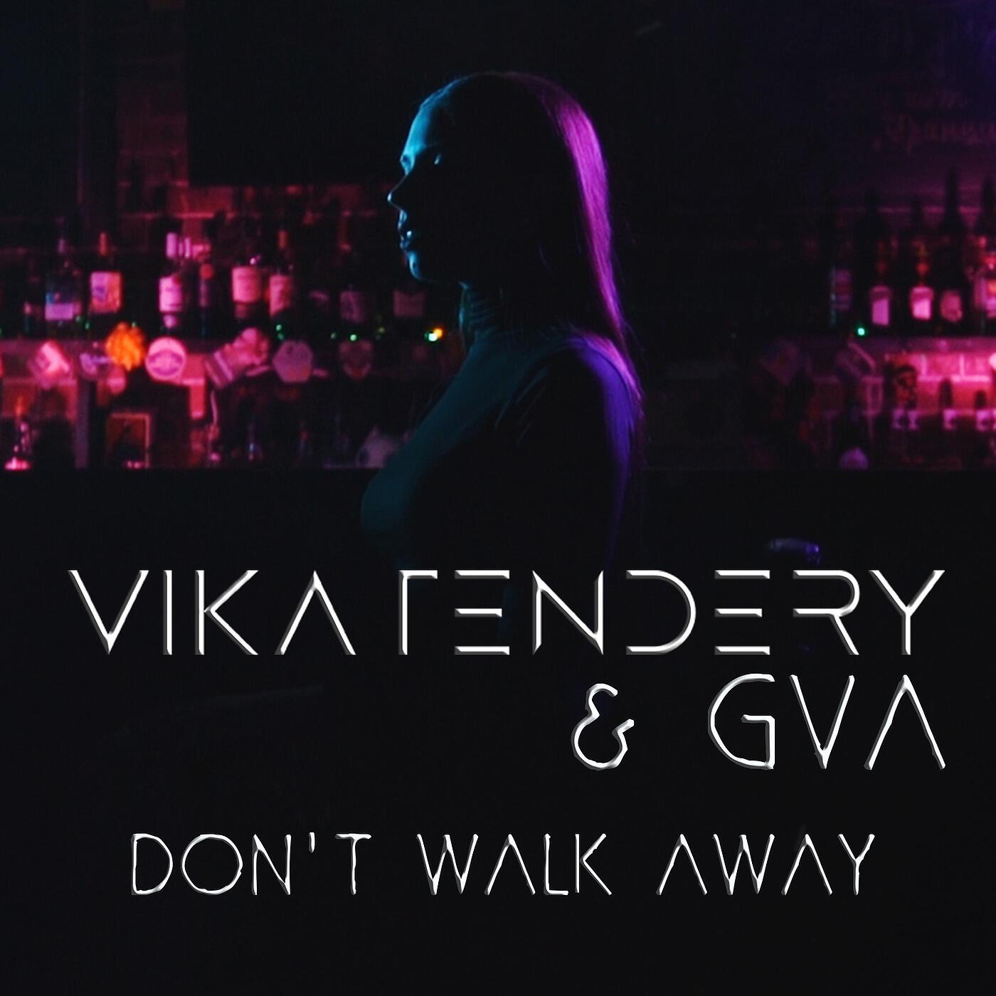 Релиз Don't Walk Away