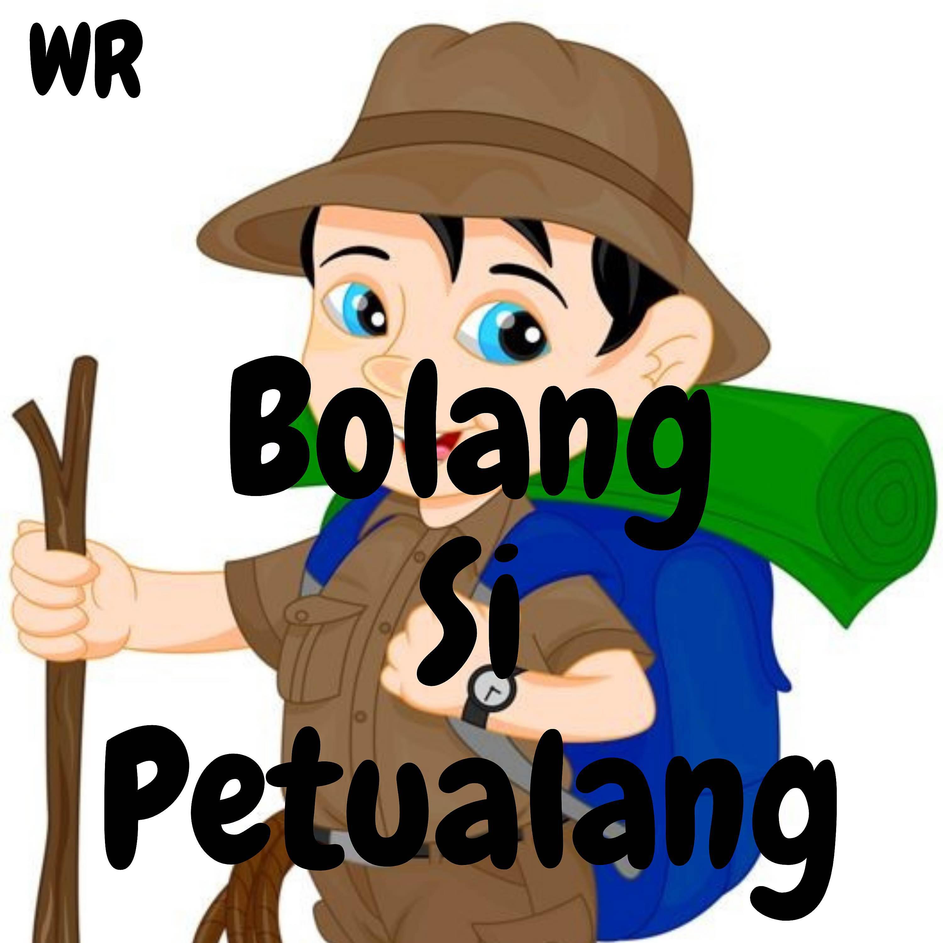Релиз Bolang Si Petualang
