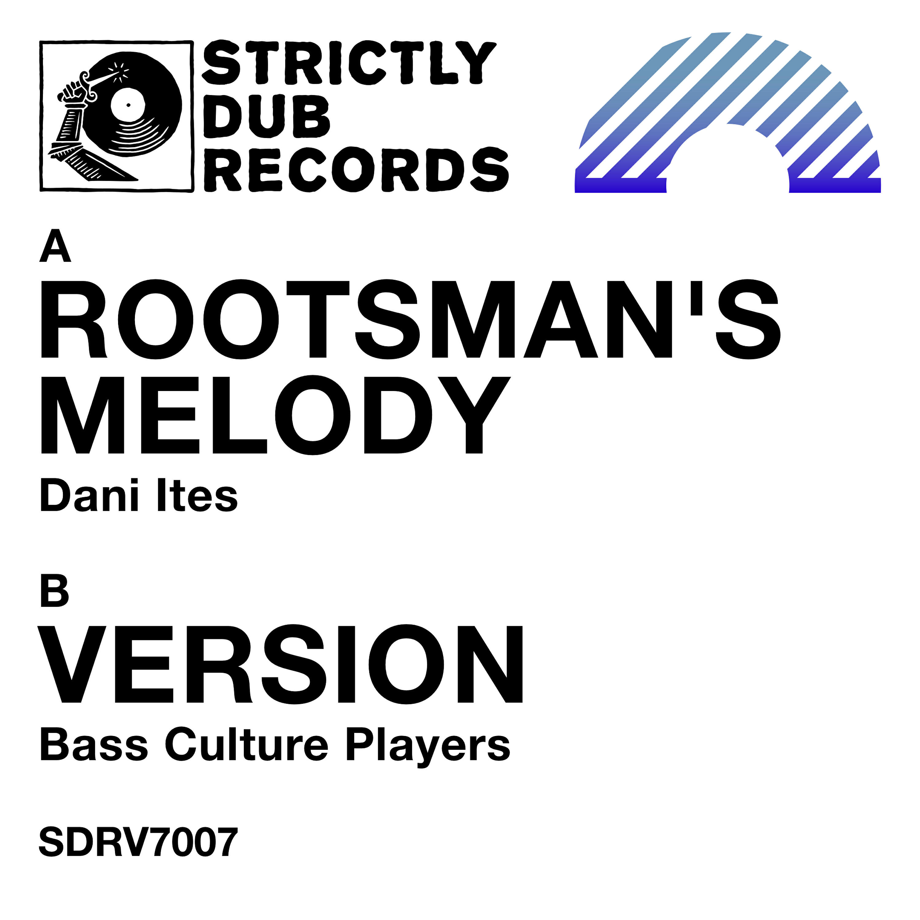 Альбом Rootsman's Melody исполнителя Bass Culture Players, Dani Ites