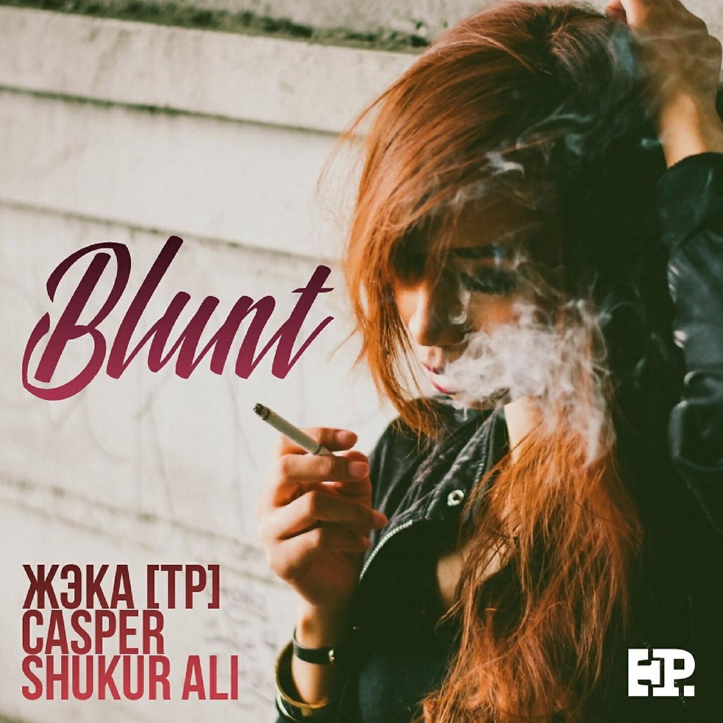 Постер альбома Blunt