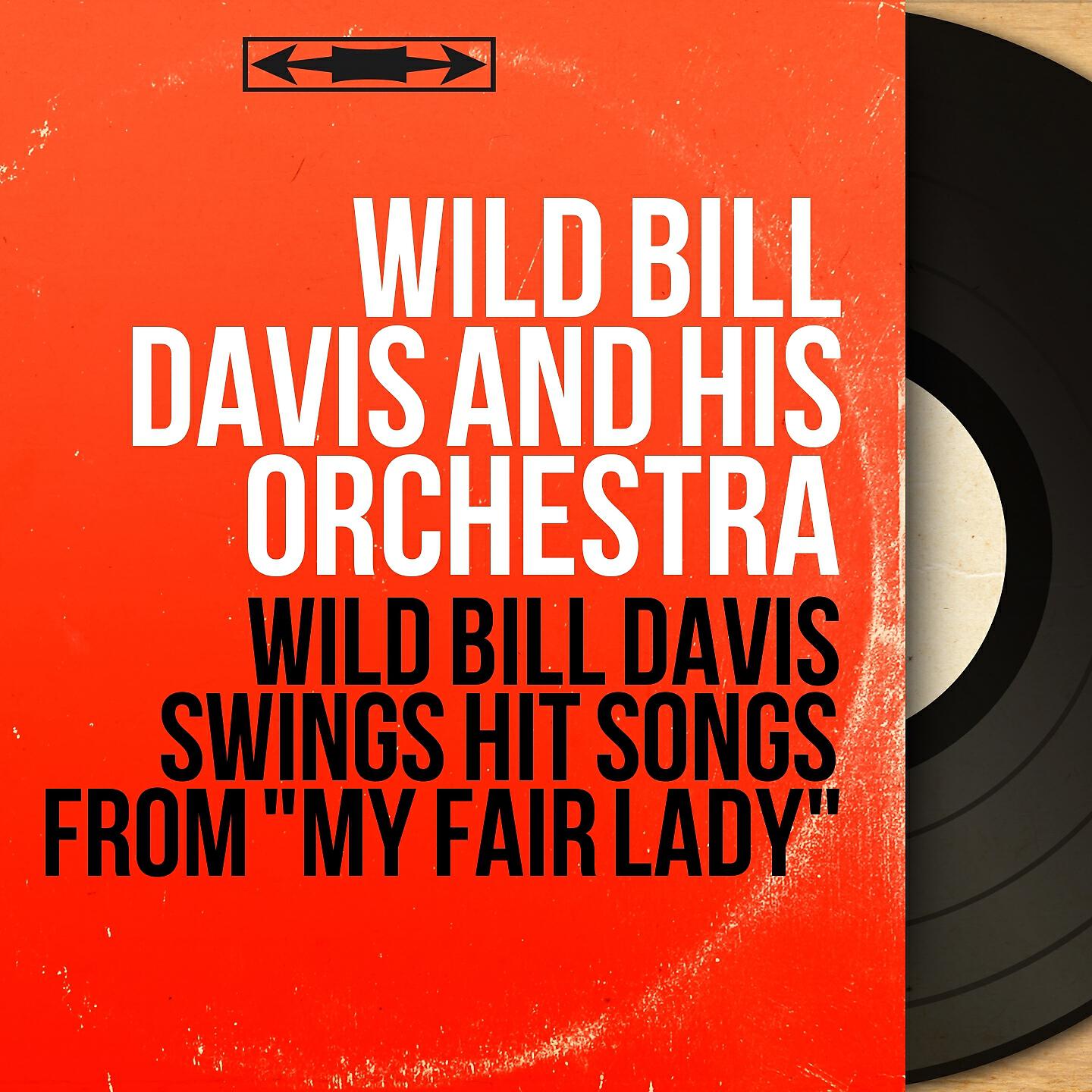 Wild Bill Davis and His Orchestra