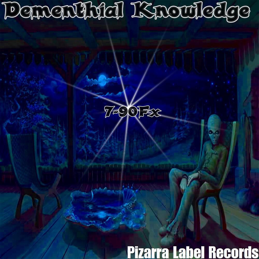 Релиз Dementhial Knowledge