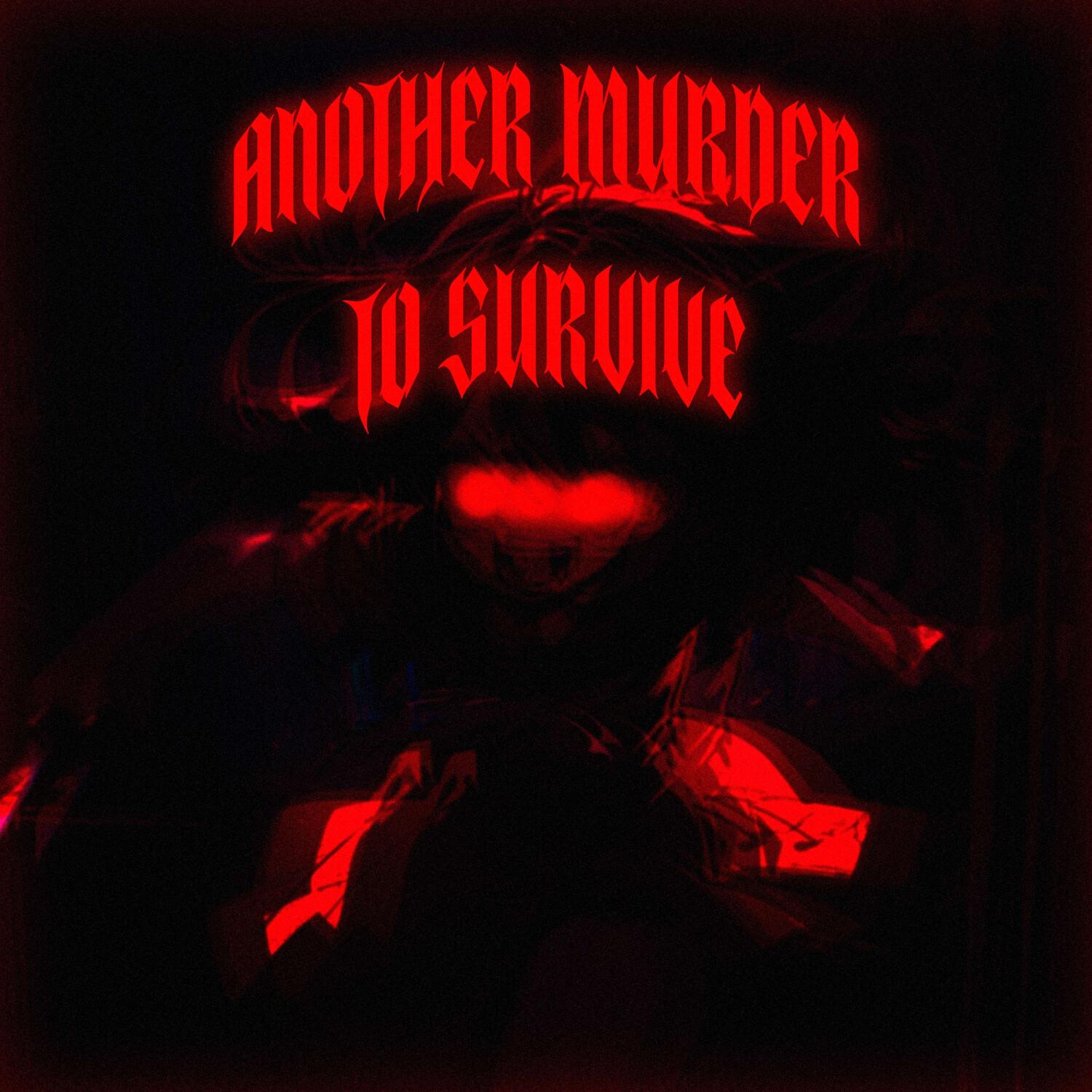 Релиз ANOTHER MURDER TO SURVIVE