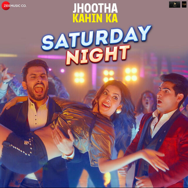 Релиз Saturday Night (From "Jhootha Kahin Ka")