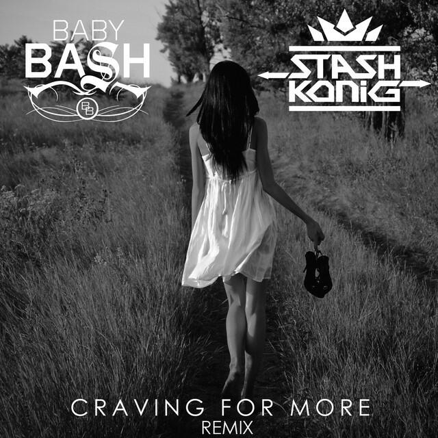 Релиз Craving for More (Remix) [feat. Baby Bash & E.Q.]
