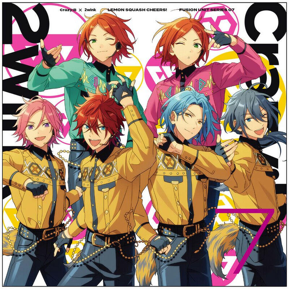 Релиз Crazy:B ✕ 2wink「LEMON SQUASH CHEERS!」 あんさんぶるスターズ！！ FUSION UNIT SERIES 07