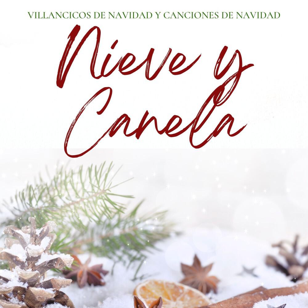 Релиз Nieve y Canela: Villancicos Clásicos