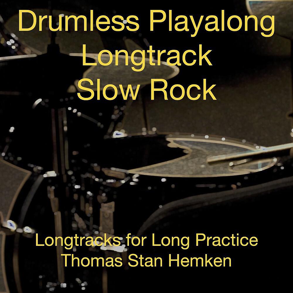 Релиз Drumless Playalong Slow Rock (Long Tracks for Long Practice)