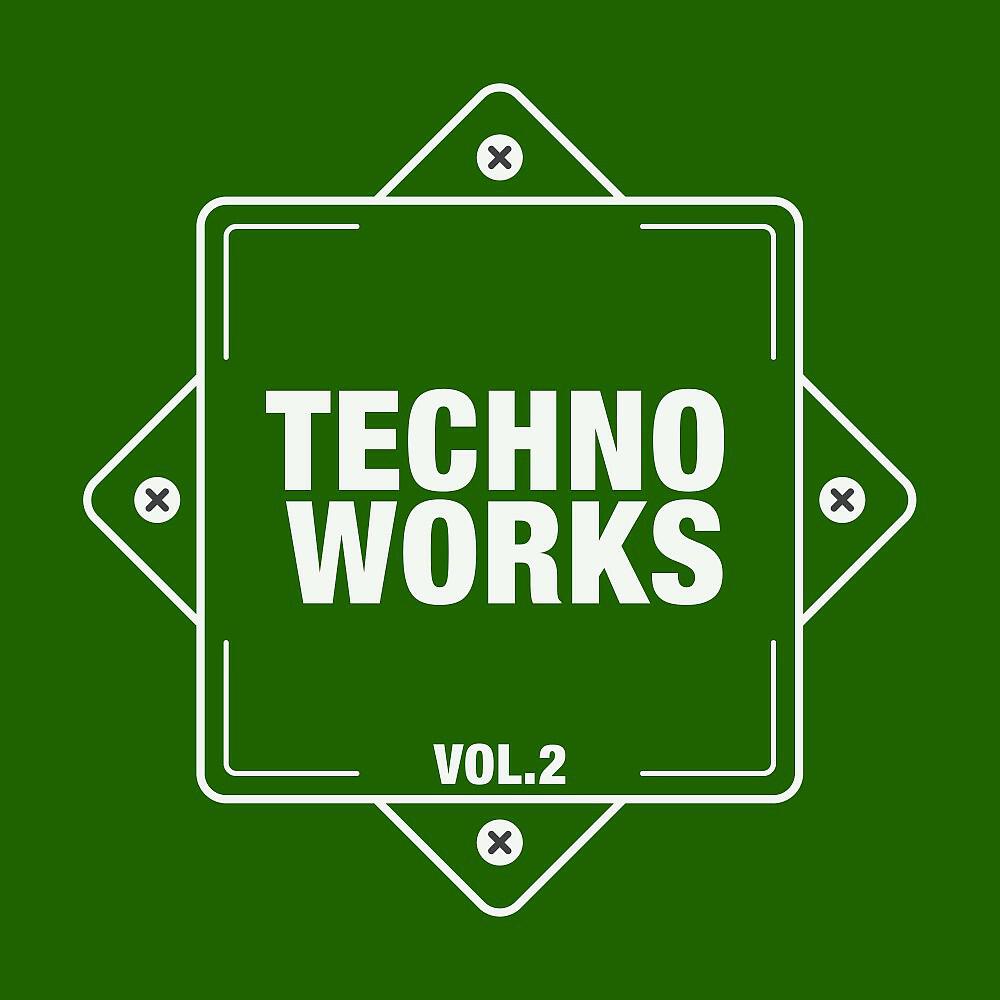 Релиз Techno Works, Vol. 2