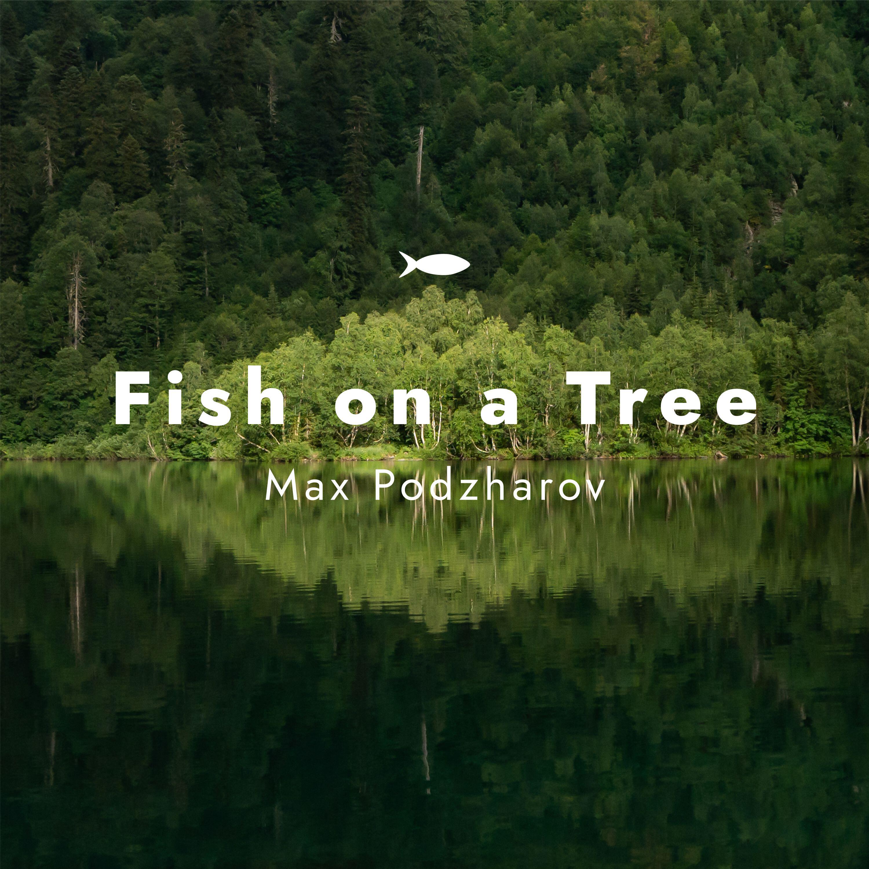 Релиз Fish on a Tree