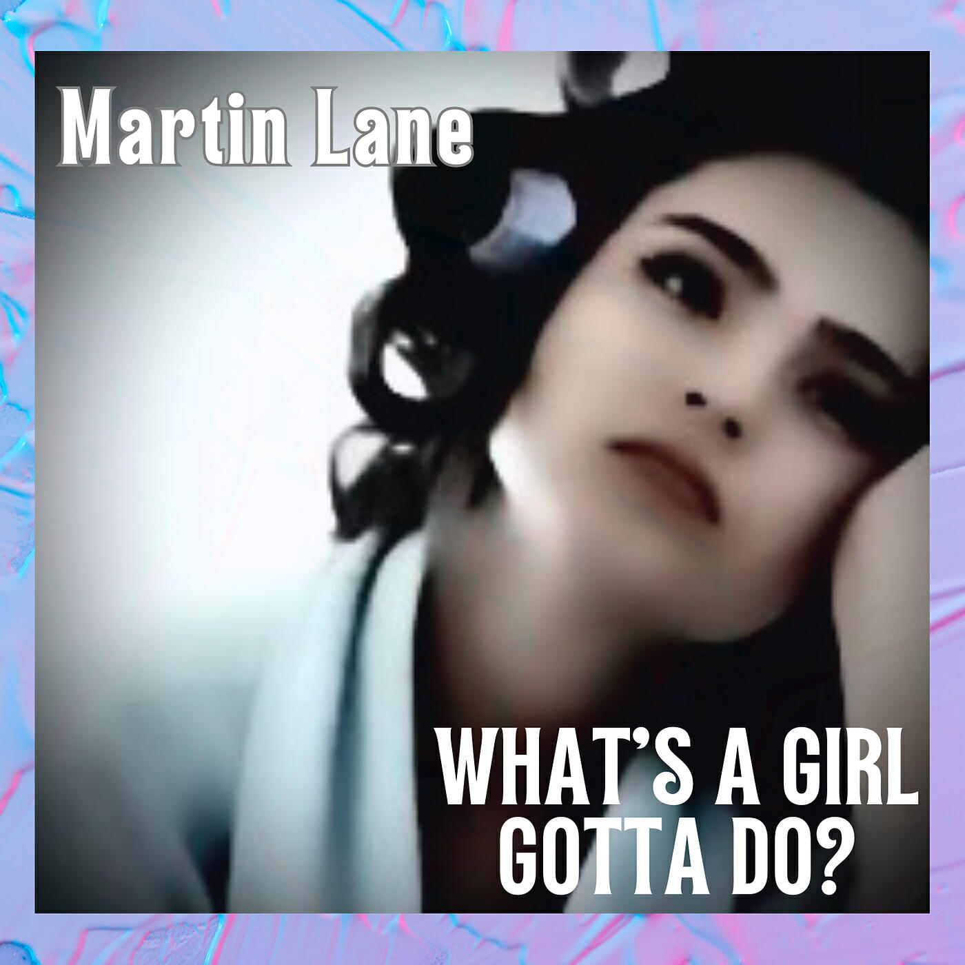 Релиз What’s a Girl Gotta Do?