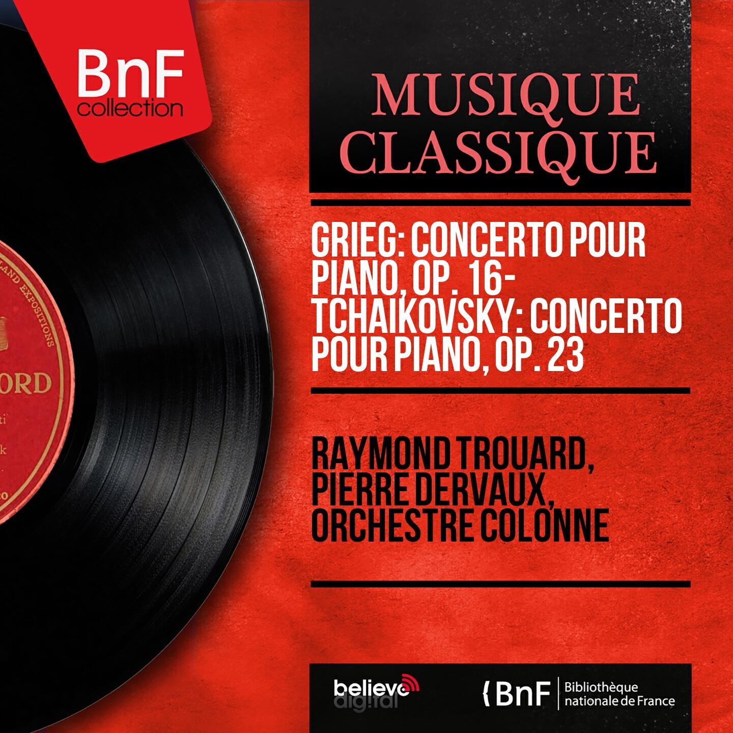 Релиз Grieg: Concerto pour piano, Op. 16 - Tchaikovsky: Concerto pour piano, Op. 23 (Mono Version)