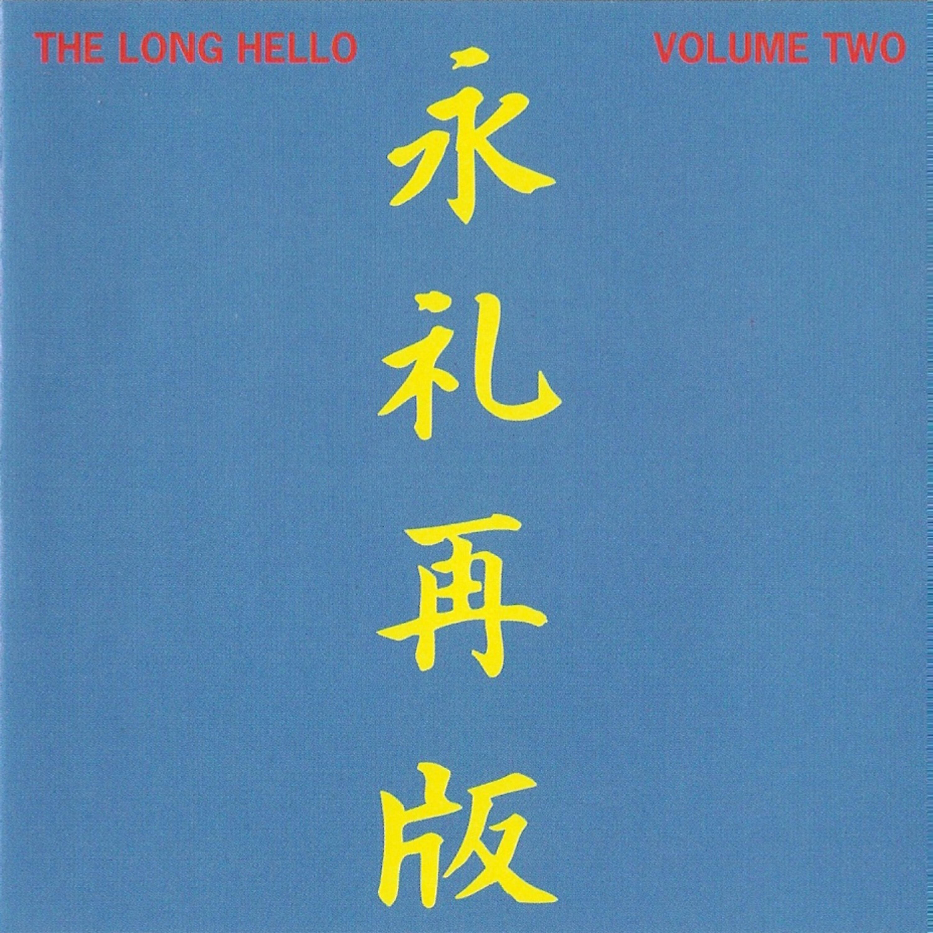 Релиз The Long Hello - Volume Two