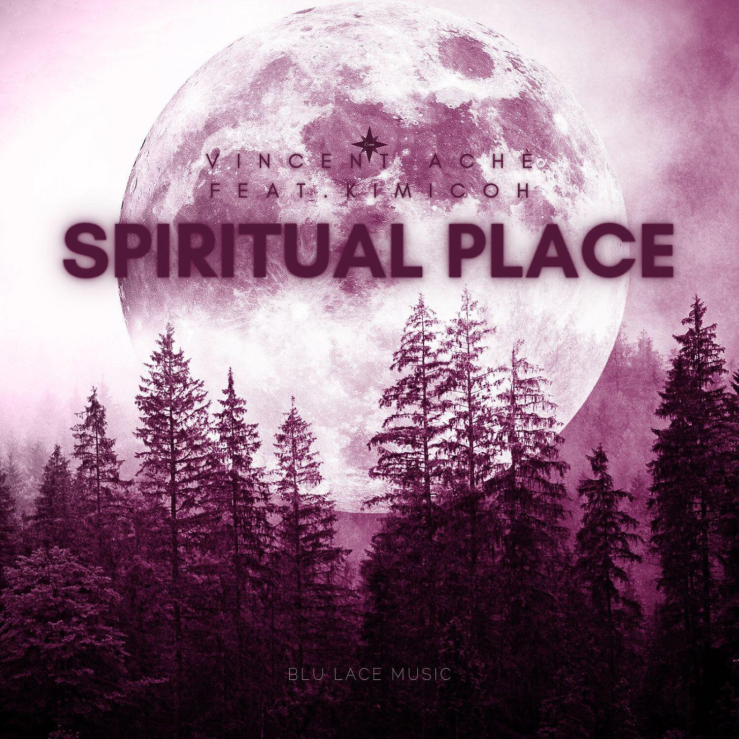 Релиз Spiritual Place