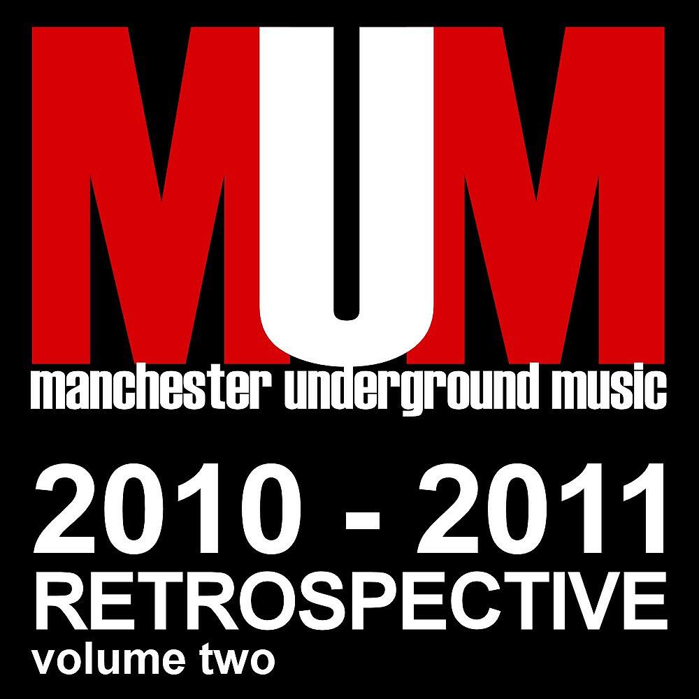 Постер альбома 2010 - 2011 Retrospective, Vol. 2