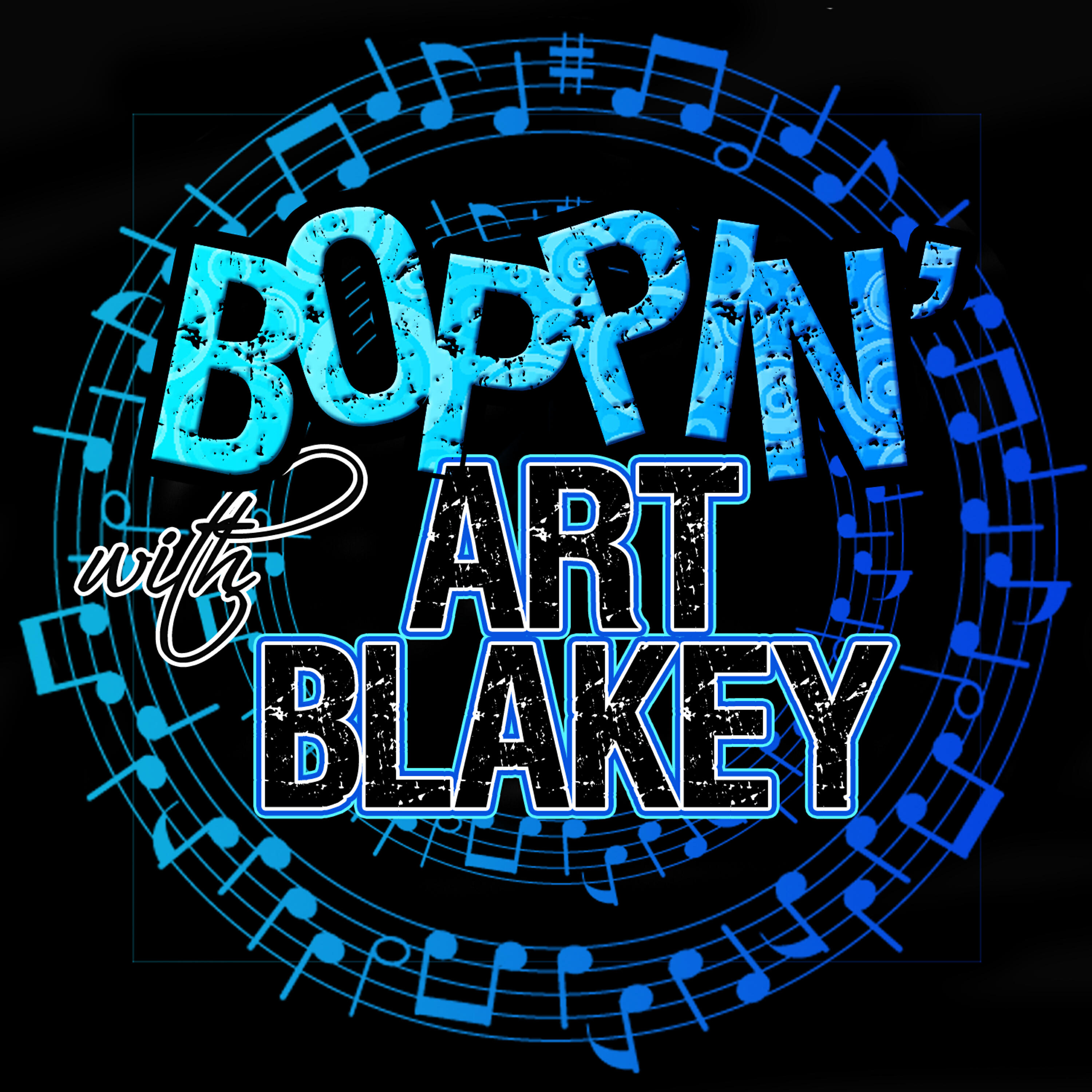 Релиз Boppin' With… Art Blakey
