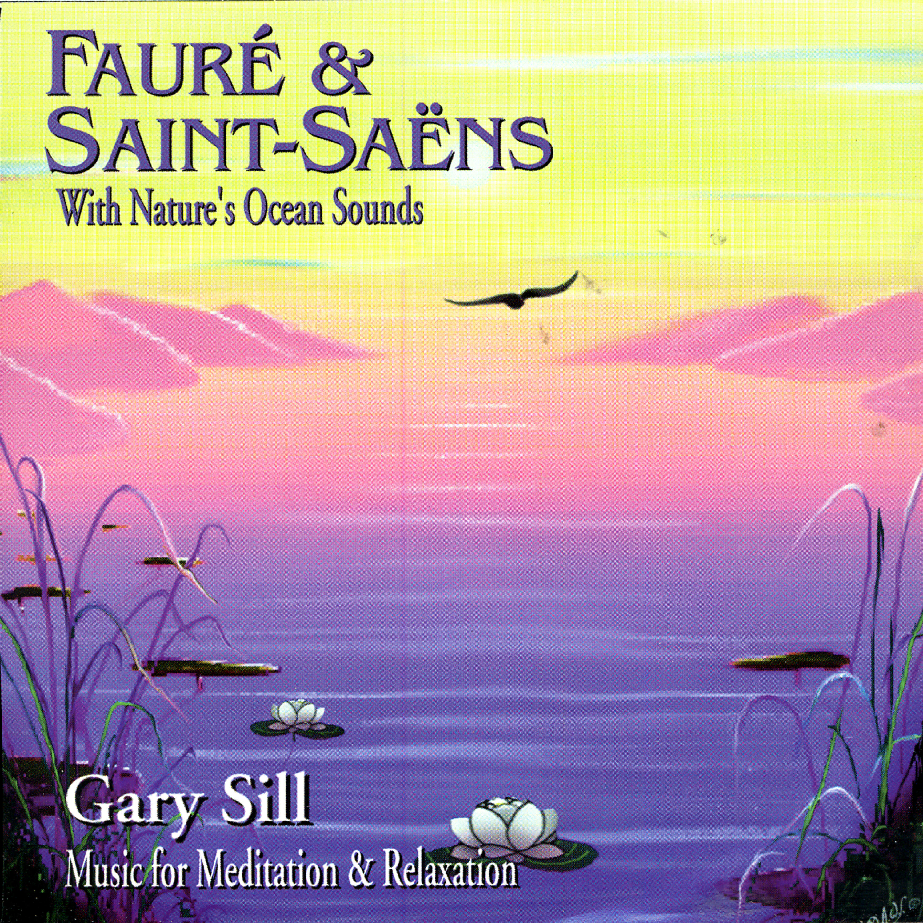 Релиз Fauré & Saint-Saëns With Nature's Ocean Sounds