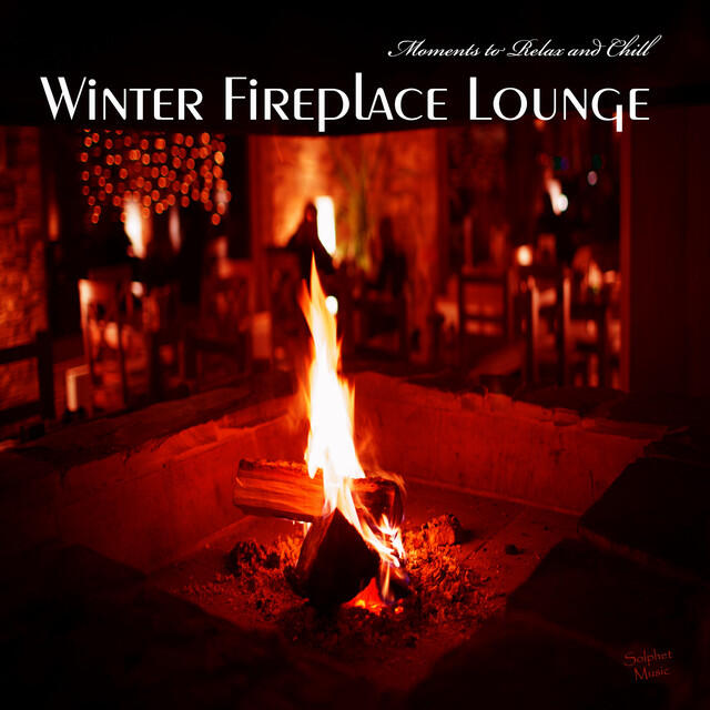 Релиз Winter Fireplace Lounge (Moments to Relax & Chill)
