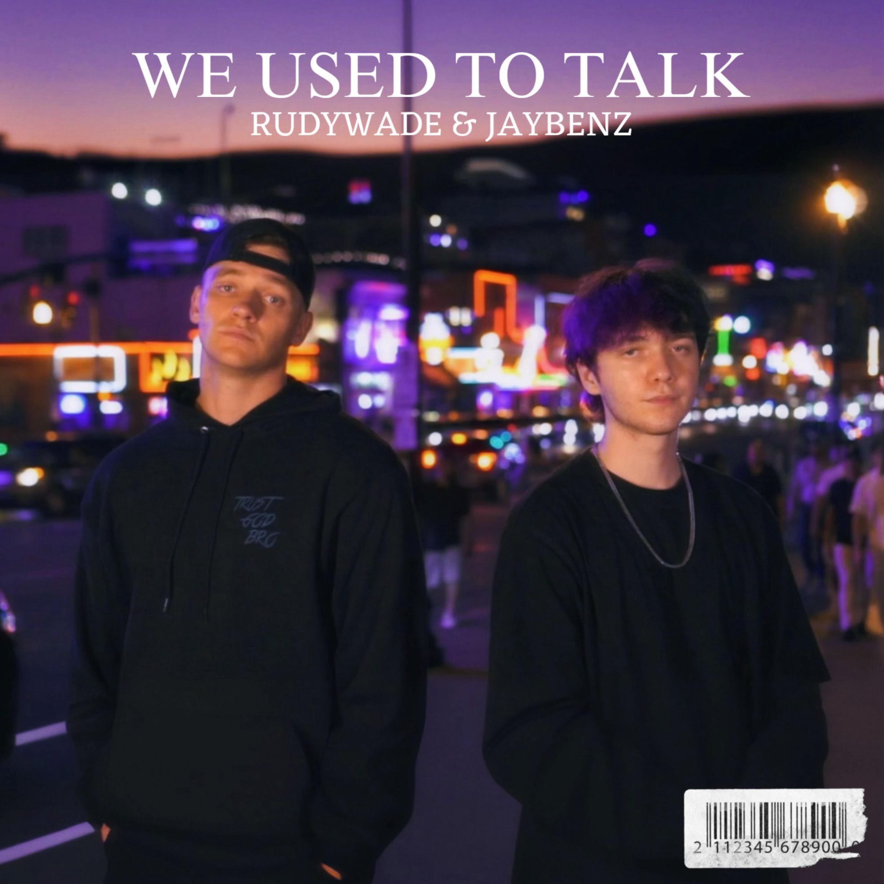 Релиз We Used To Talk