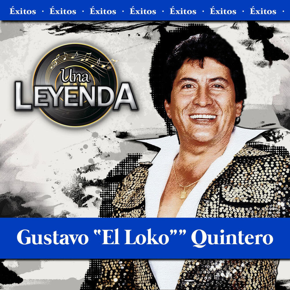 Релиз Éxitos Gustavo 'El Loko' Quintero
