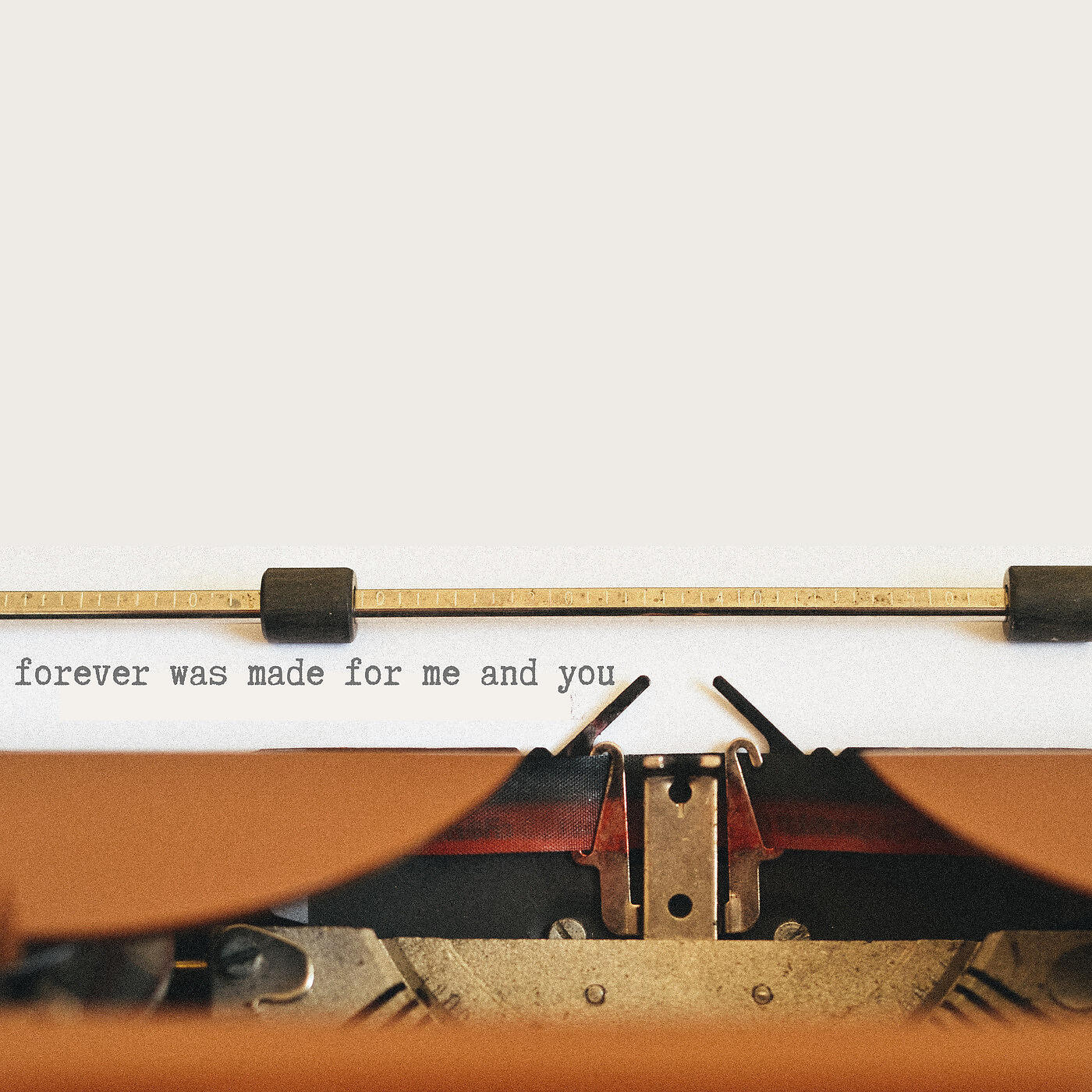 Релиз Forever Was Made for Me and You