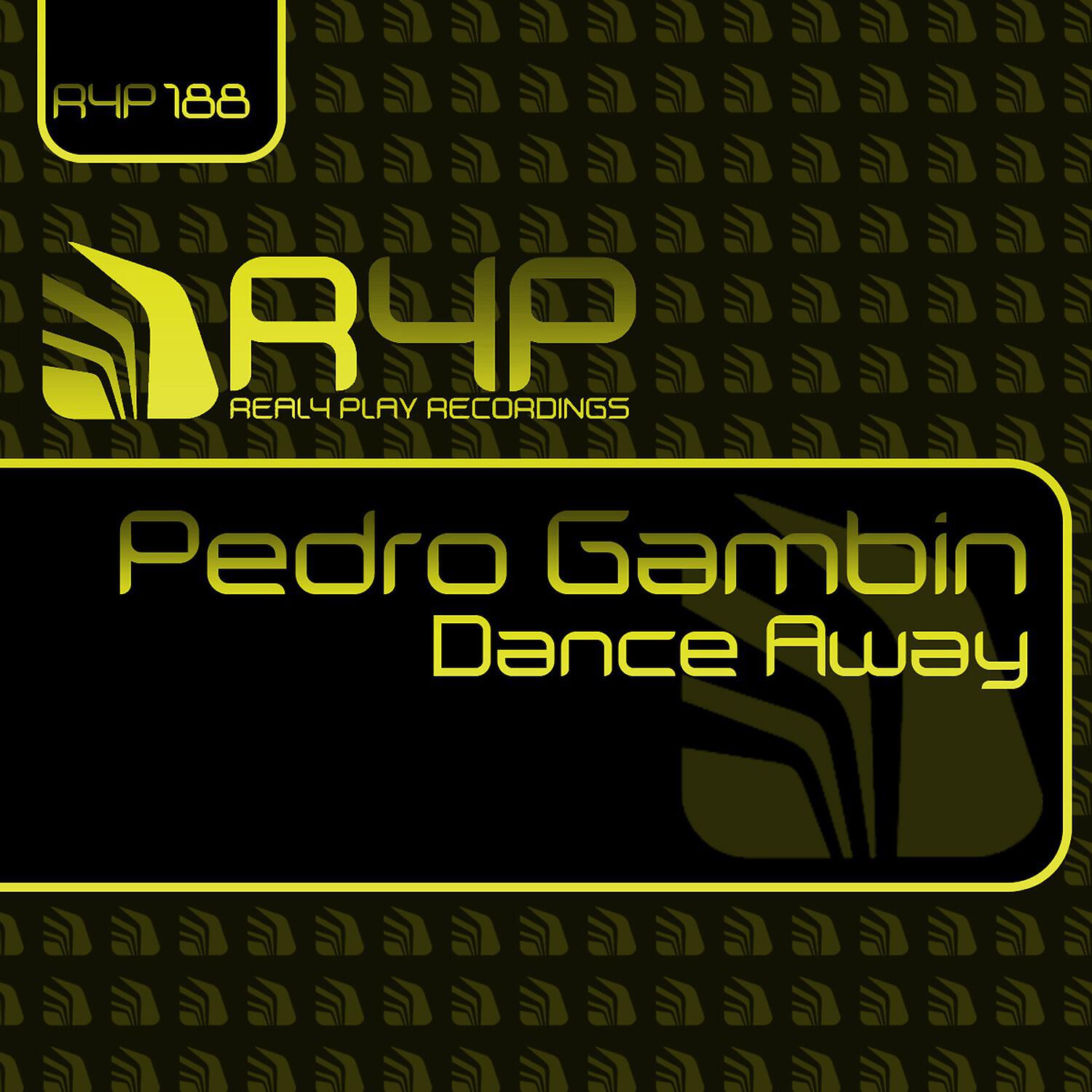 Альбом Dance Away исполнителя Pedro Gambin
