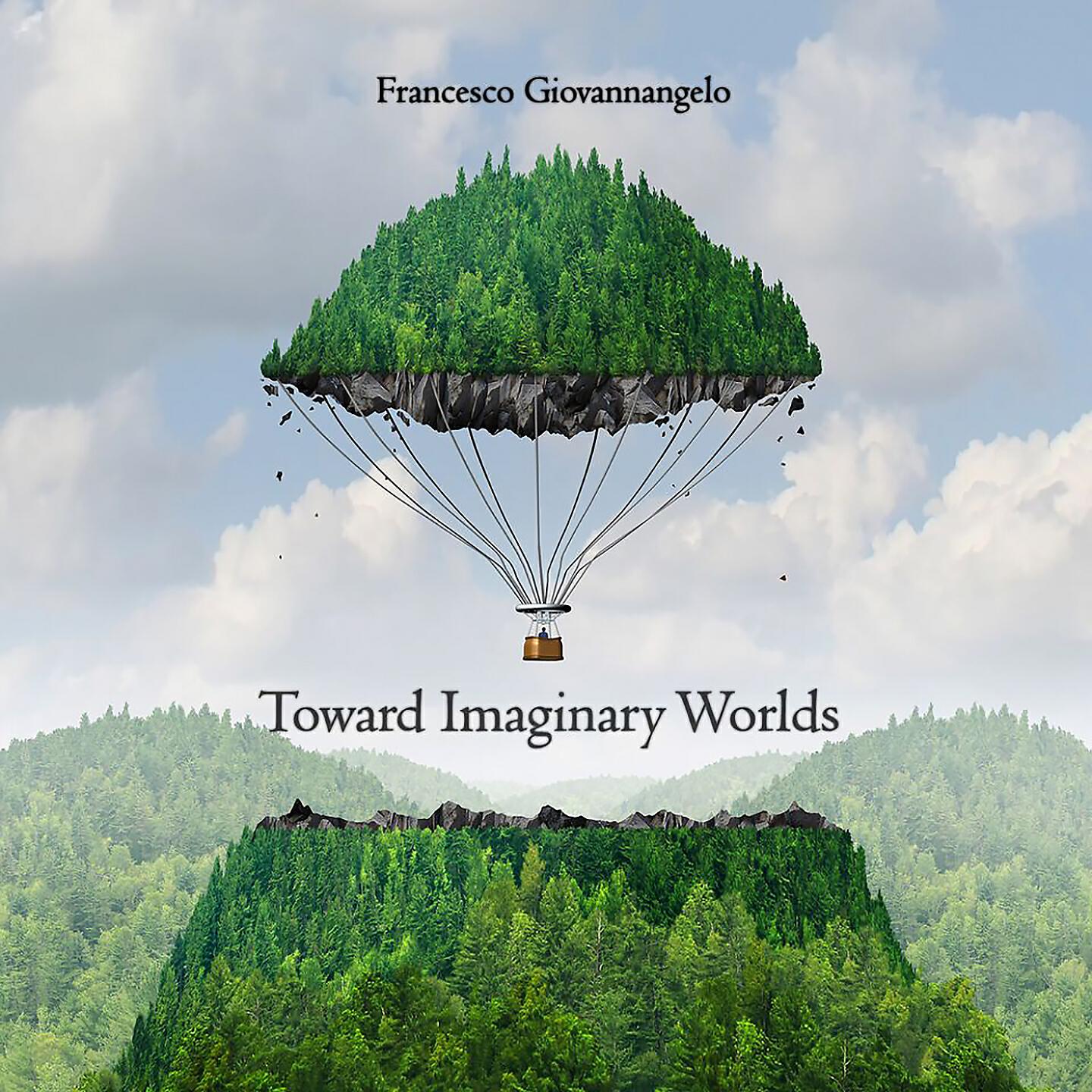 Релиз Toward Imaginary Worlds
