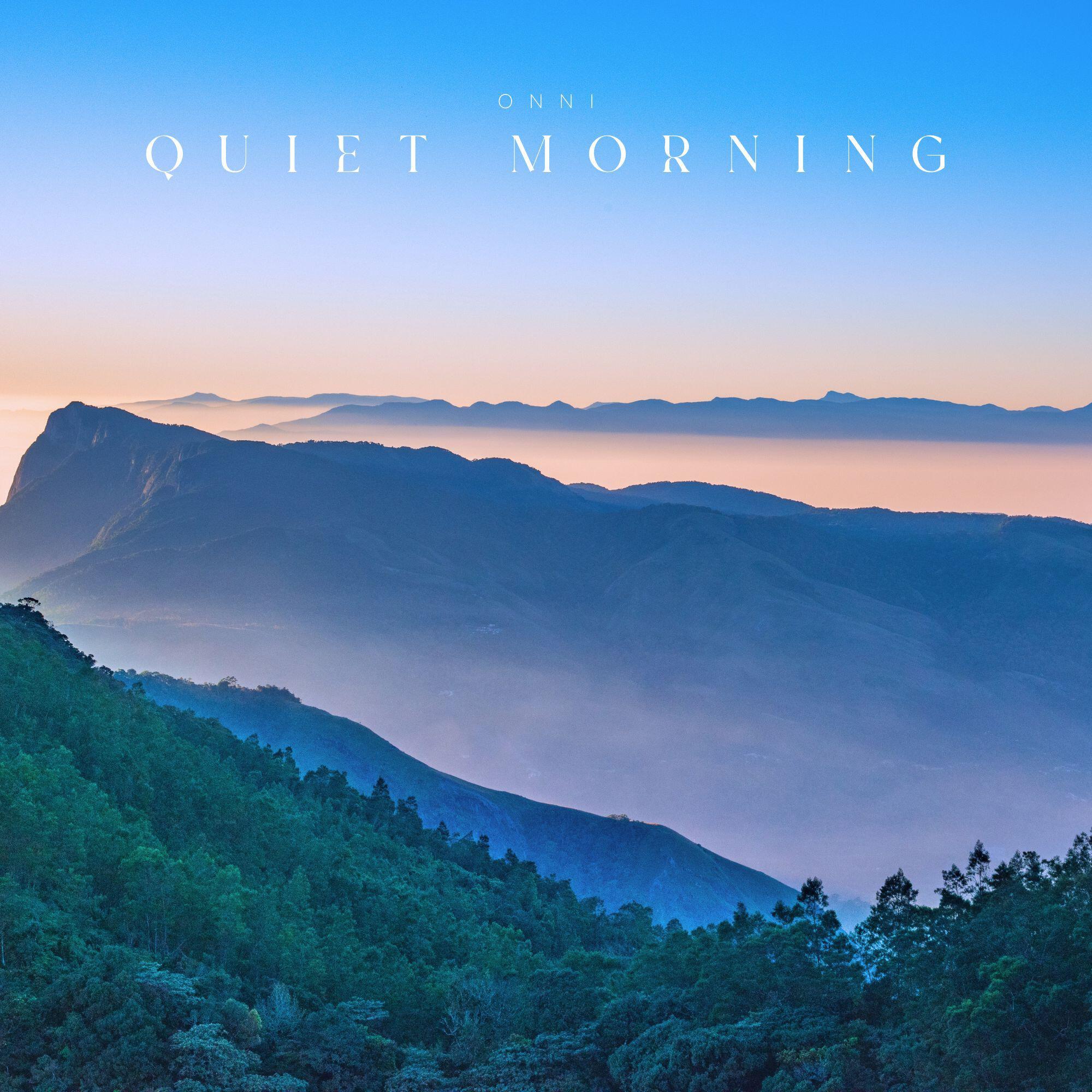 Релиз Quiet Morning