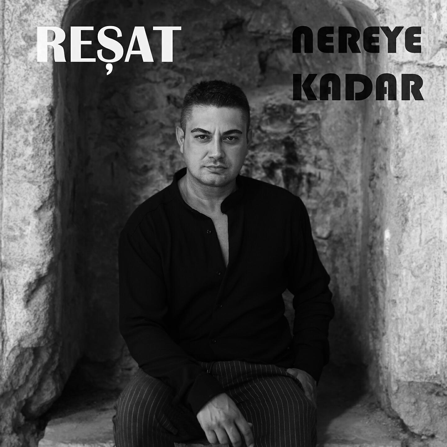 Релиз Nereye Kadar